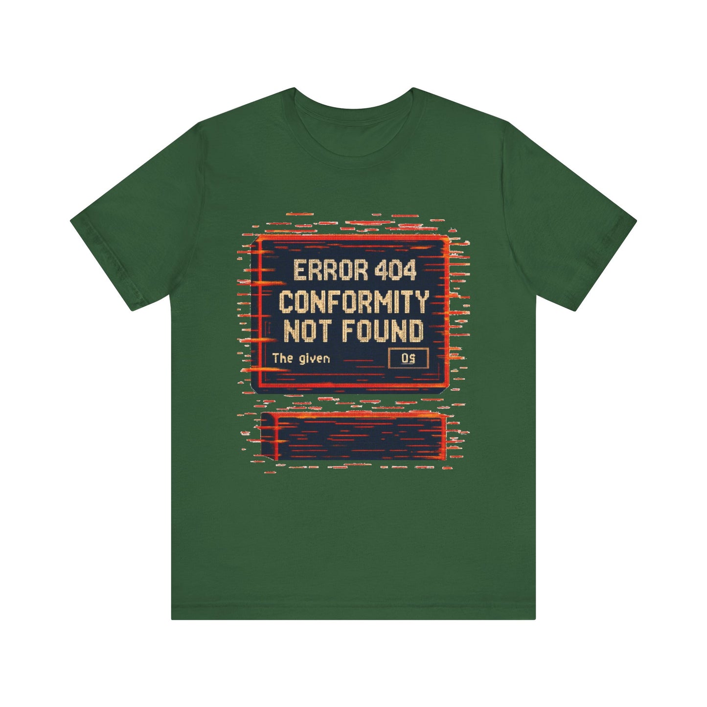 ERROR 404 Conformity Not Found Unisex Tee, Trendy Graphic Shirt, Casual Wear, Gift for Techies, Humor T-Shirt