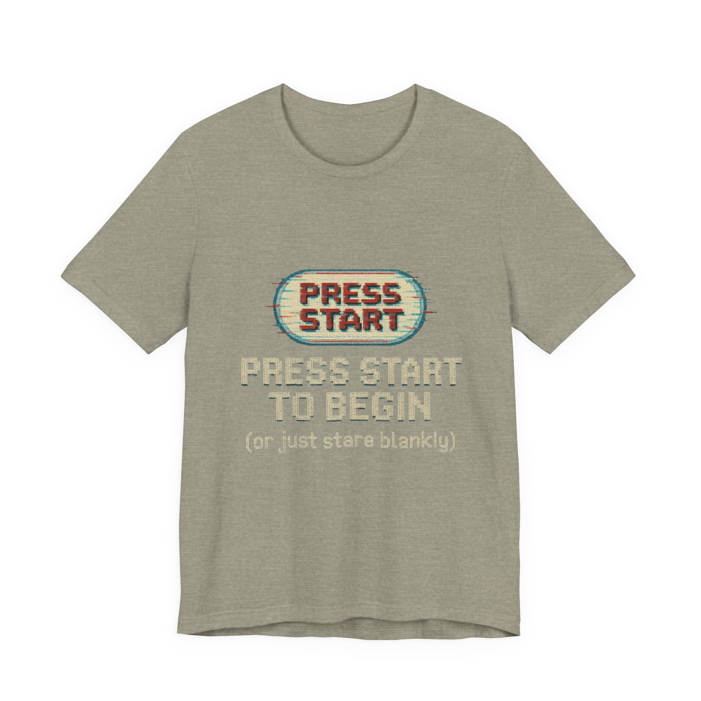 Press Start (or Stare) Unisex Tee, Gamer Shirt, Video Game Gift, Retro Gaming Top, Casual Wear, Fun Graphic T-Shirt