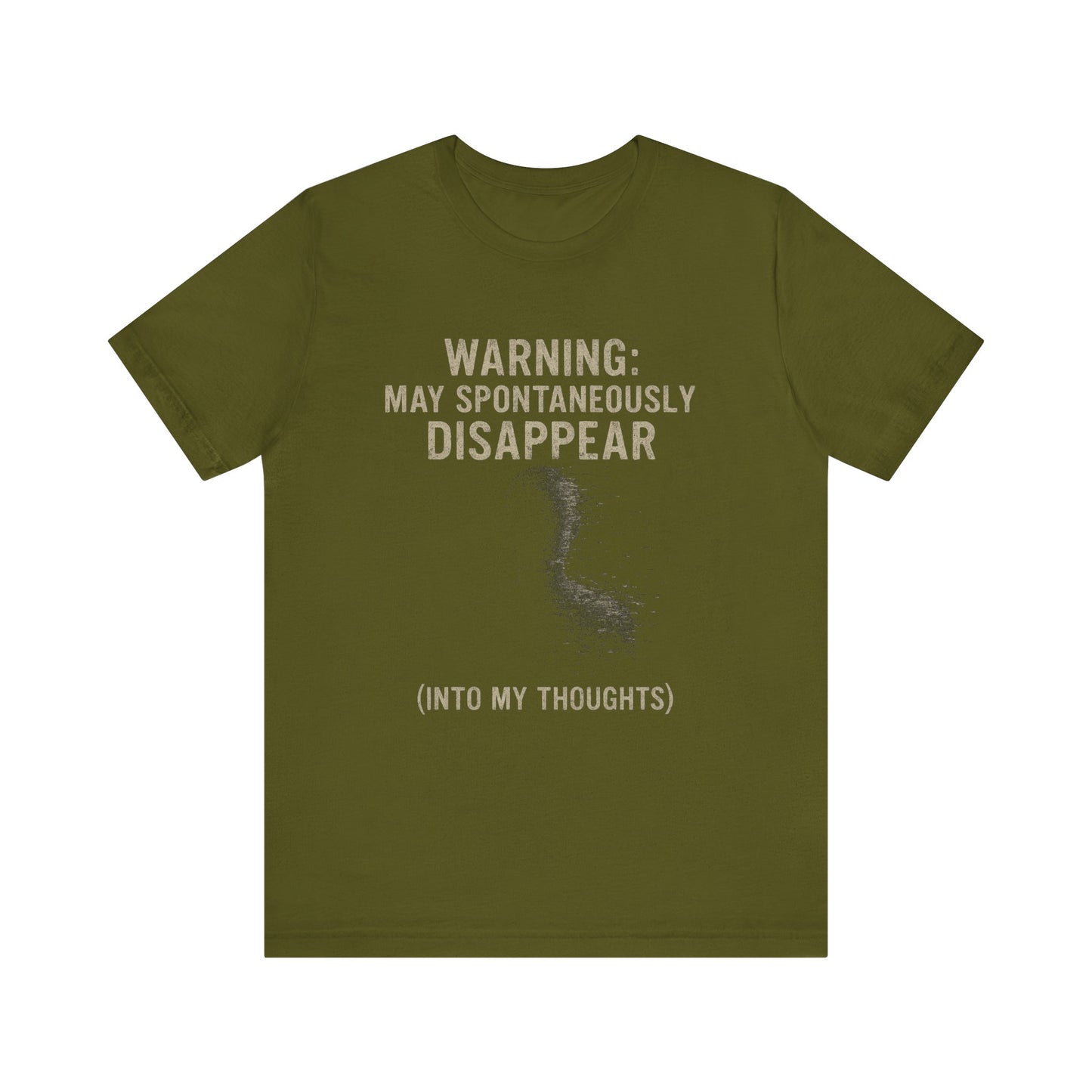 Spontaneous Disappearance Warning Tee - Unisex Jersey Short Sleeve Tee, Warning Shirt, Casual Humor Gift, Thoughtfulness Tee, Fun Daywear