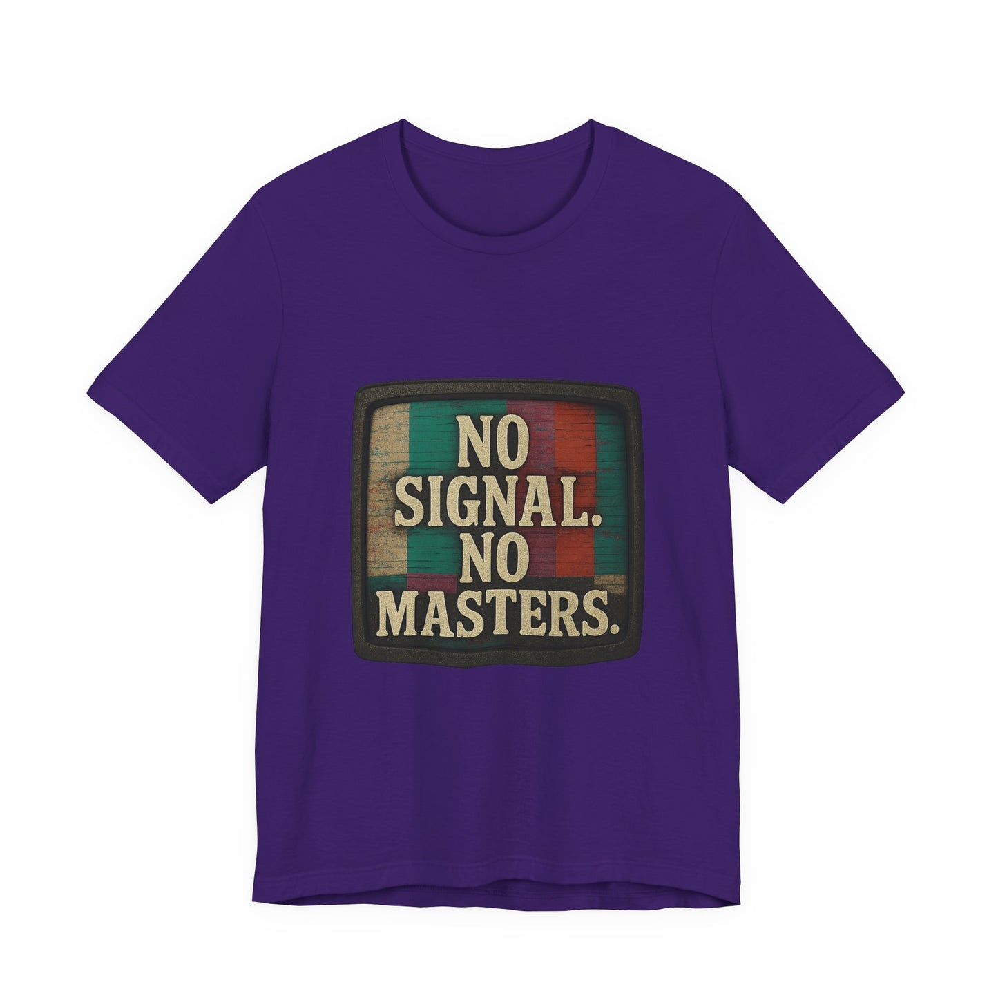 Unisex Tee - No Signal No Masters TV Graphic Glitch Effect Shirt