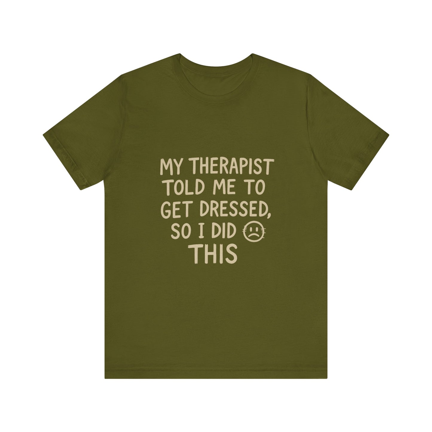 Therapist Humor Tee - Short Sleeve Unisex Shirt for Therapy Lovers, Self-Care Gift, Funny Mental Health T-Shirt, Casual Wear