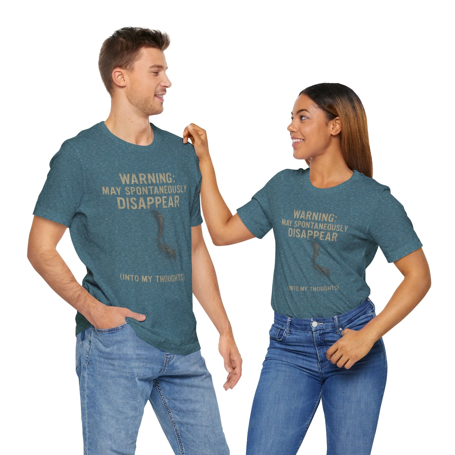 Spontaneous Disappearance Warning Tee - Unisex Jersey Short Sleeve Tee, Warning Shirt, Casual Humor Gift, Thoughtfulness Tee, Fun Daywear