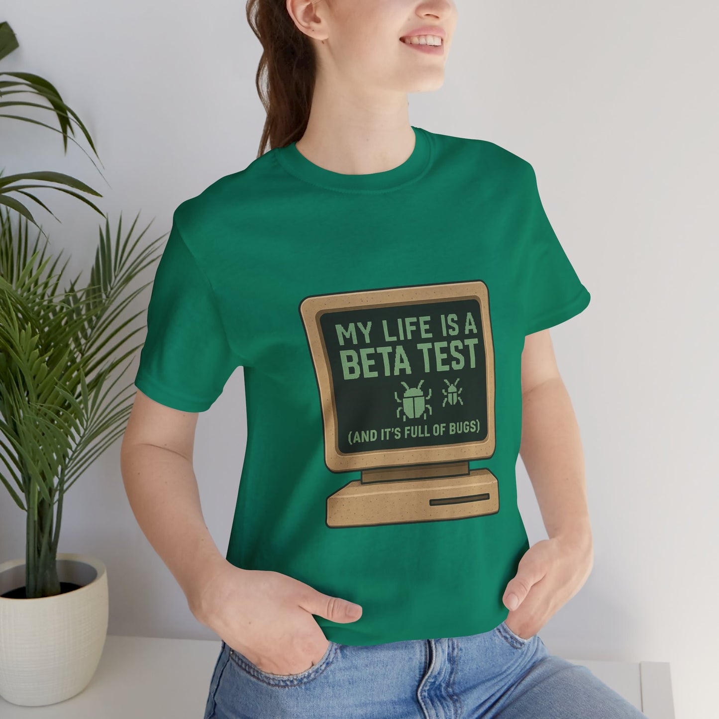 Unisex Tee - Life Beta Test Glitch Computer Screen Bug Design