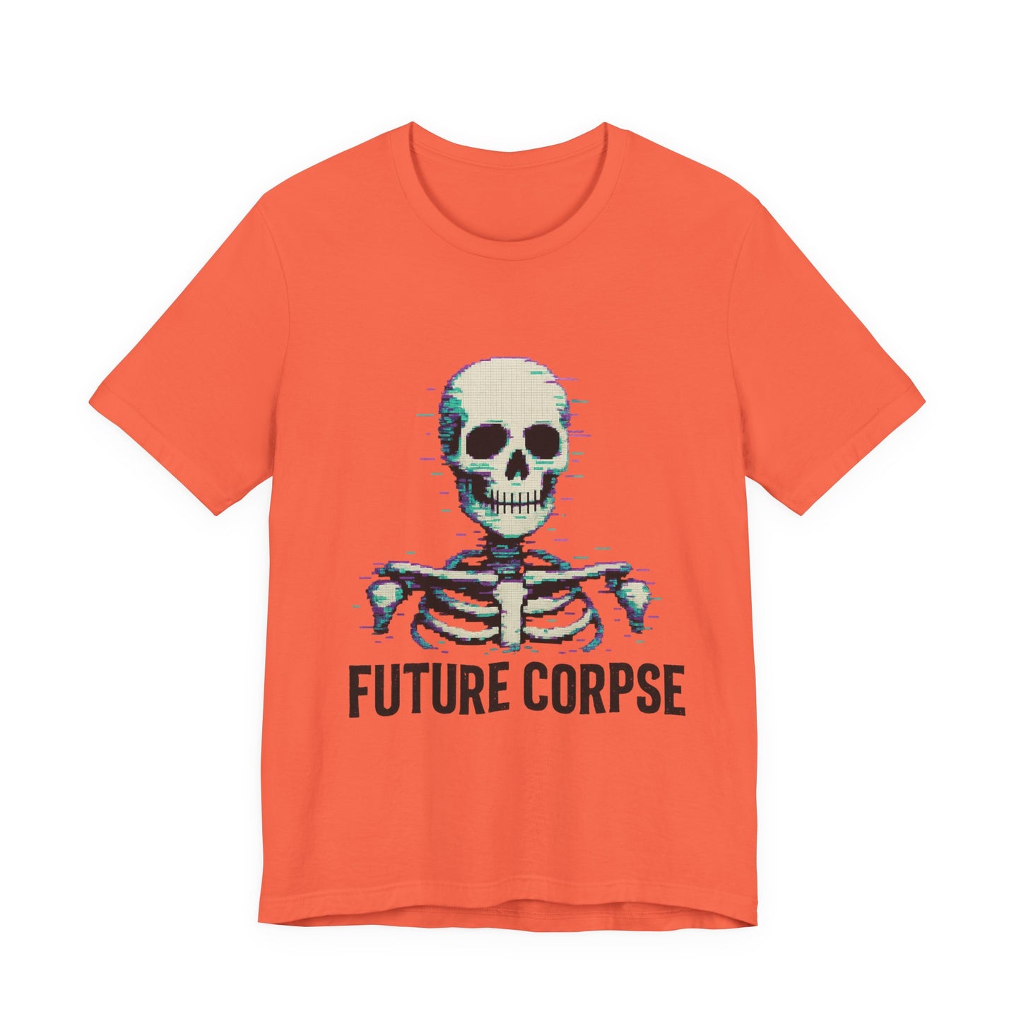Unisex Future Corpse Graphic Tee, Halloween Shirt, Funny Gift, Casual Wear, Skull T-Shirt, Unique Statement Top