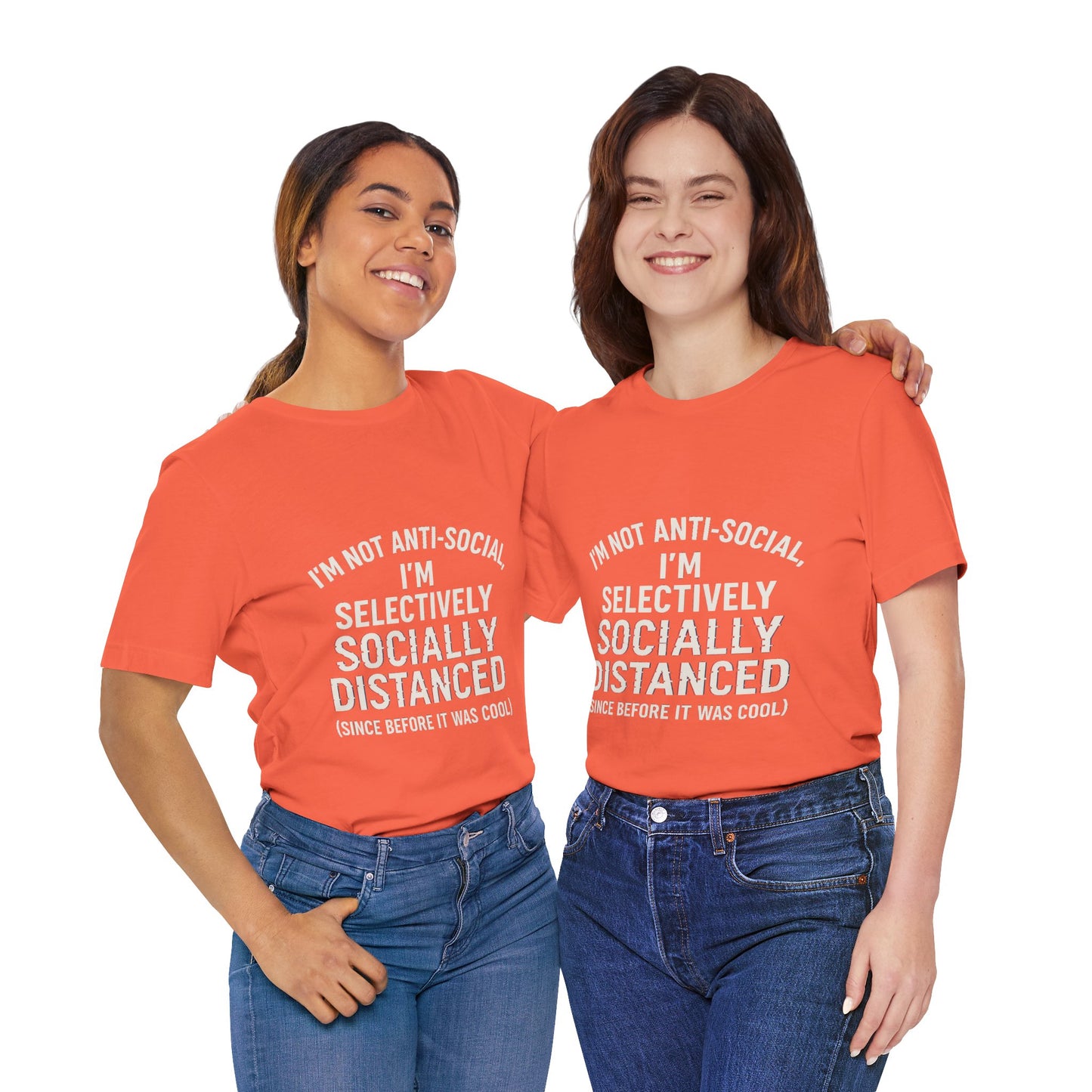Selectively Socially Distanced T-Shirt, Funny Tee, Casual Wear, Gift for Introverts, Quirky Fashion, Unique Conversation Starter