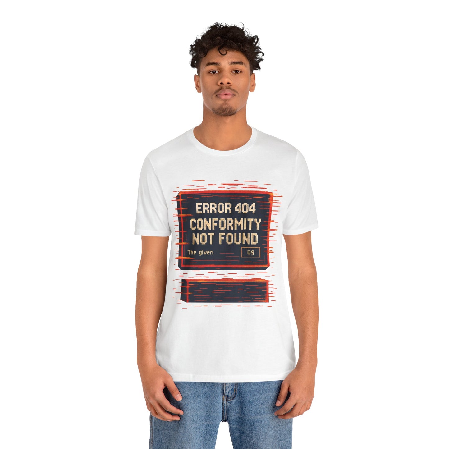 ERROR 404 Conformity Not Found Unisex Tee, Trendy Graphic Shirt, Casual Wear, Gift for Techies, Humor T-Shirt