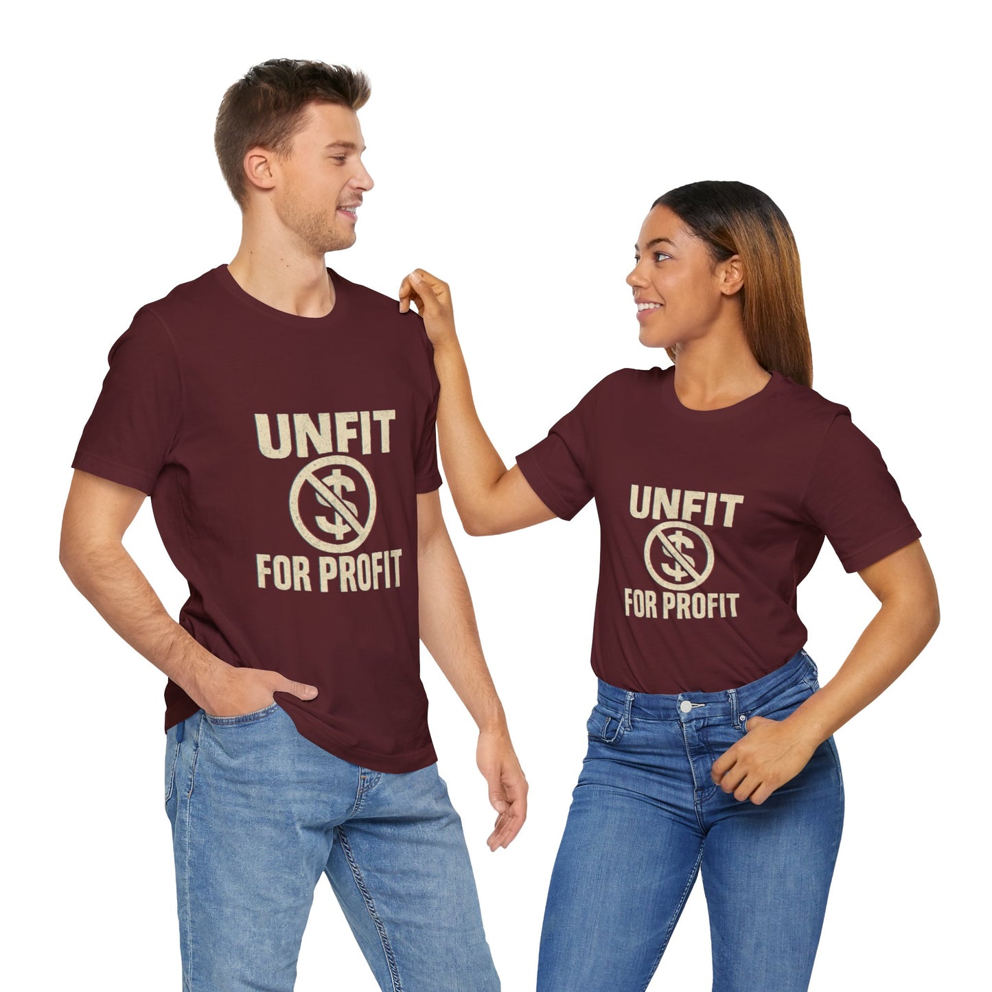 Unisex Tee - 'Unfit for Profit' Anti-Corporate Statement