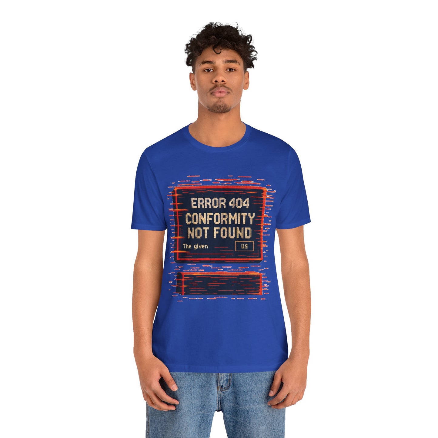ERROR 404 Conformity Not Found Unisex Tee, Trendy Graphic Shirt, Casual Wear, Gift for Techies, Humor T-Shirt