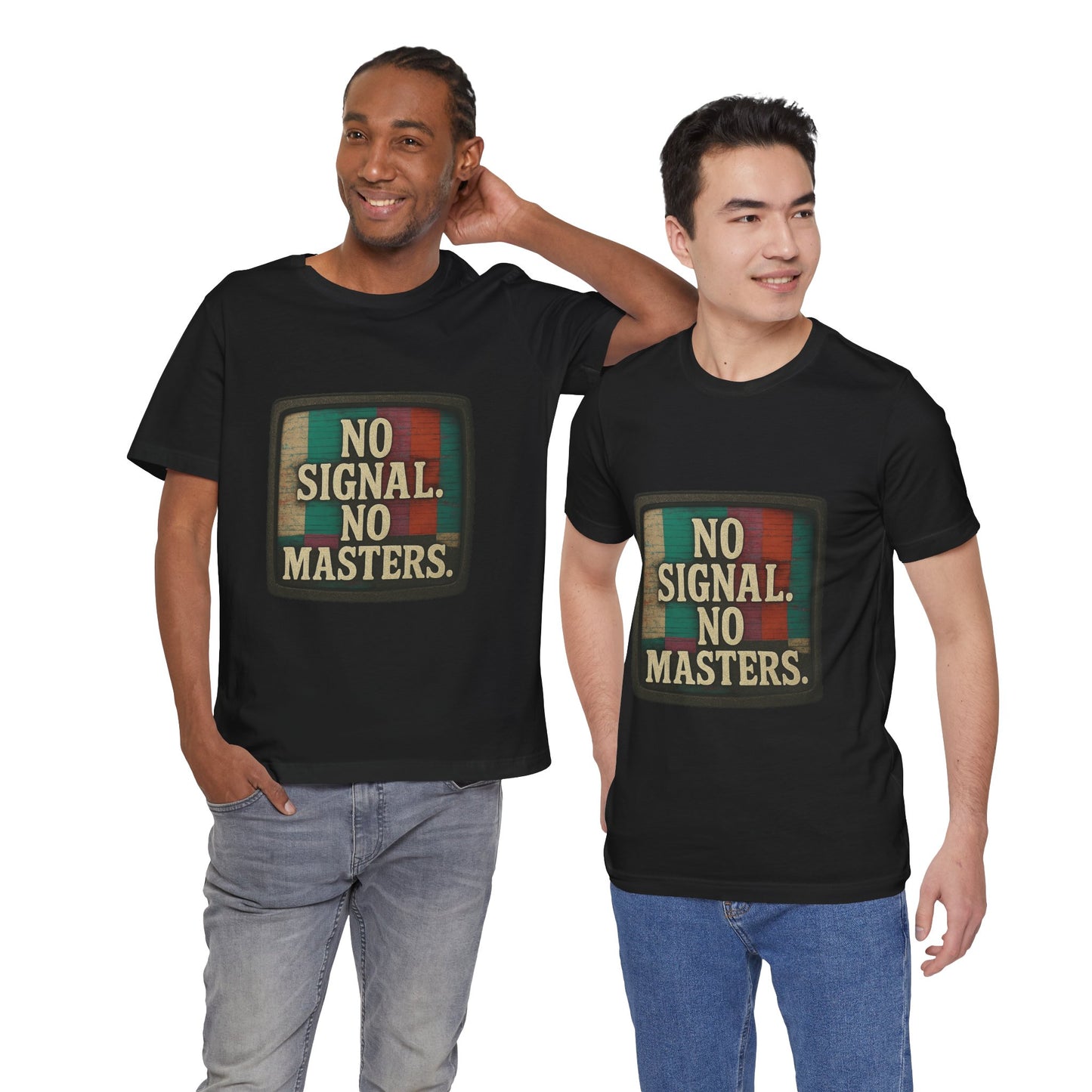 Unisex Tee - No Signal No Masters TV Graphic Glitch Effect Shirt