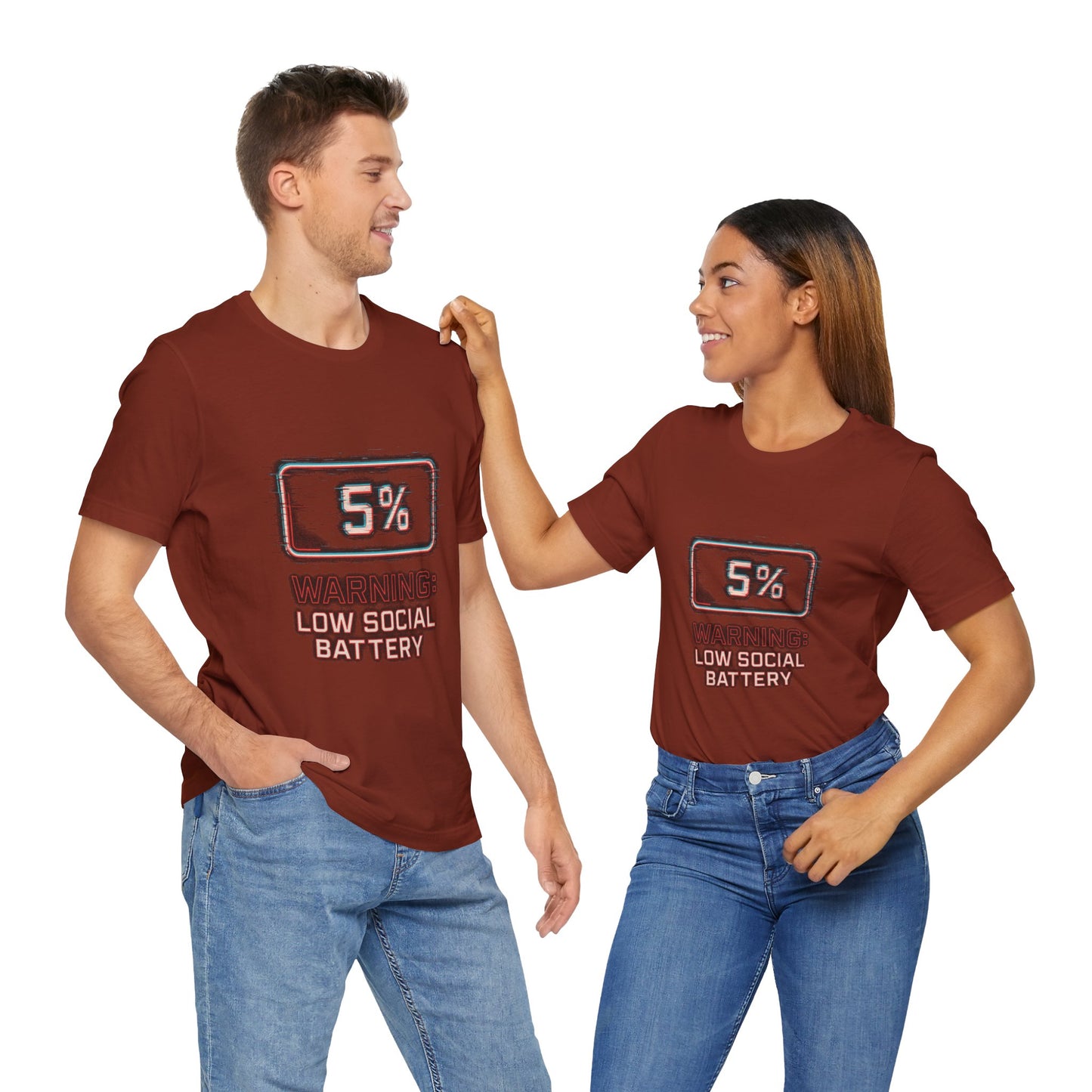 Unisex Tee - Warning: Low Social Battery Design