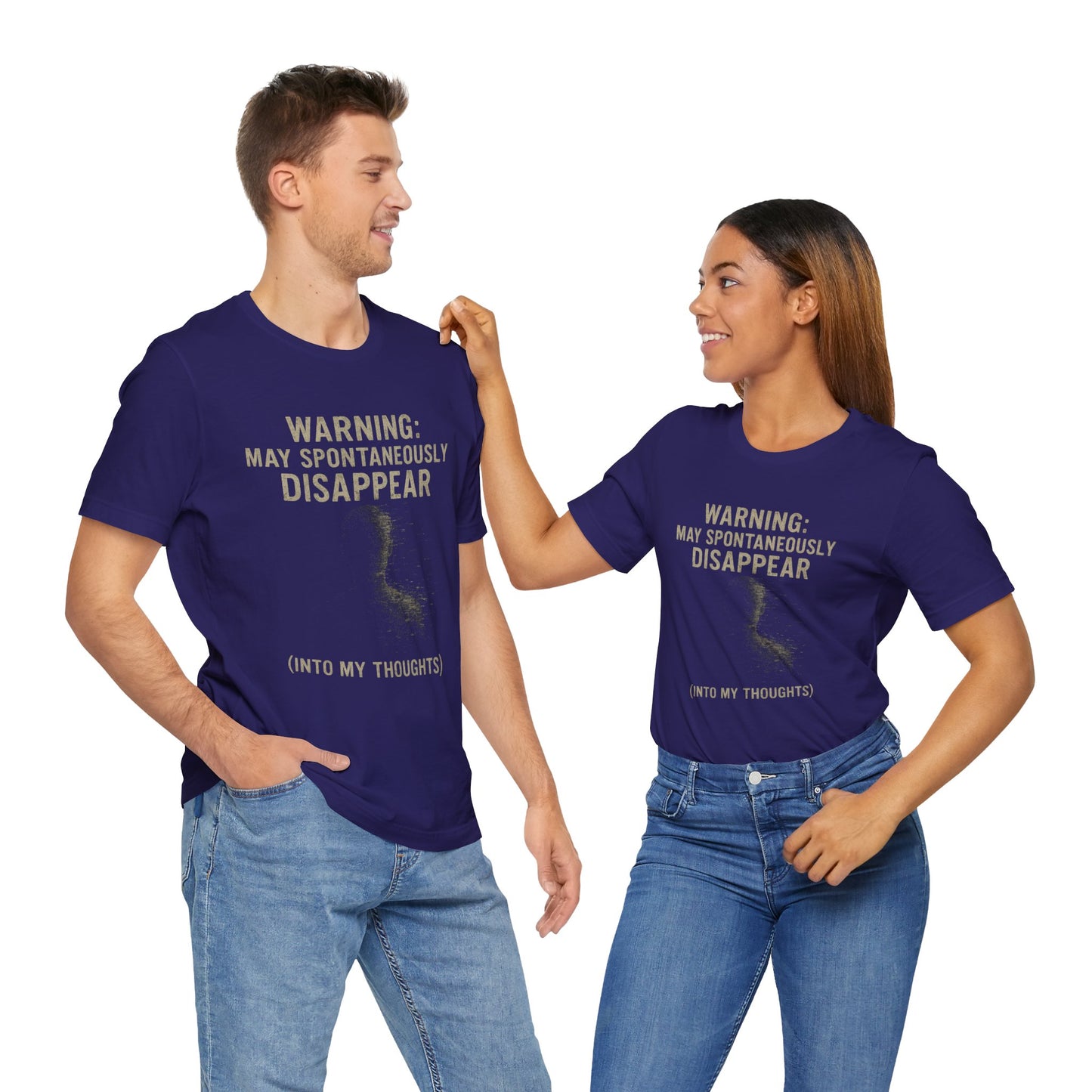 Spontaneous Disappearance Warning Tee - Unisex Jersey Short Sleeve Tee, Warning Shirt, Casual Humor Gift, Thoughtfulness Tee, Fun Daywear