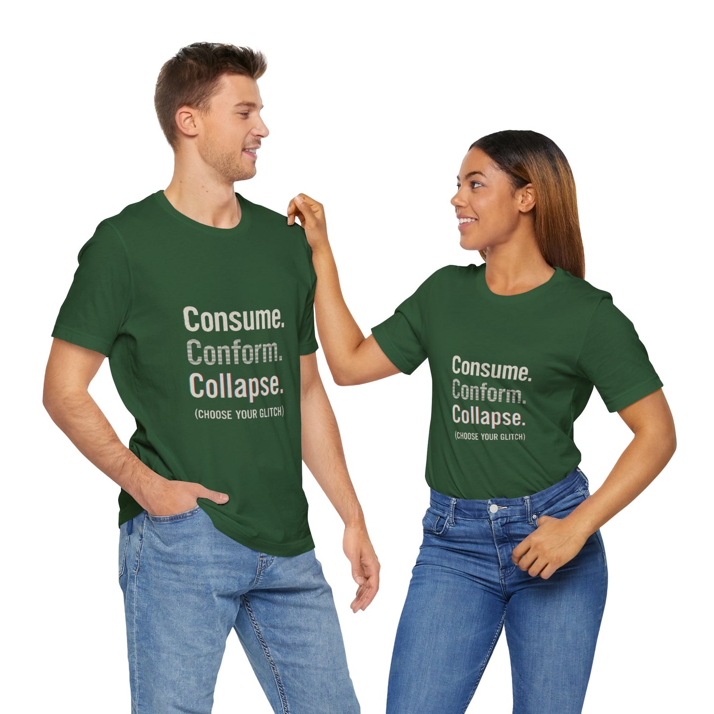 Consume. Conform. Collapse. Graphic Tee for Free Thinkers, Cool Summer Apparel, Unique Gift for Rebels, Casual Streetwear, Social Commentary Shirt