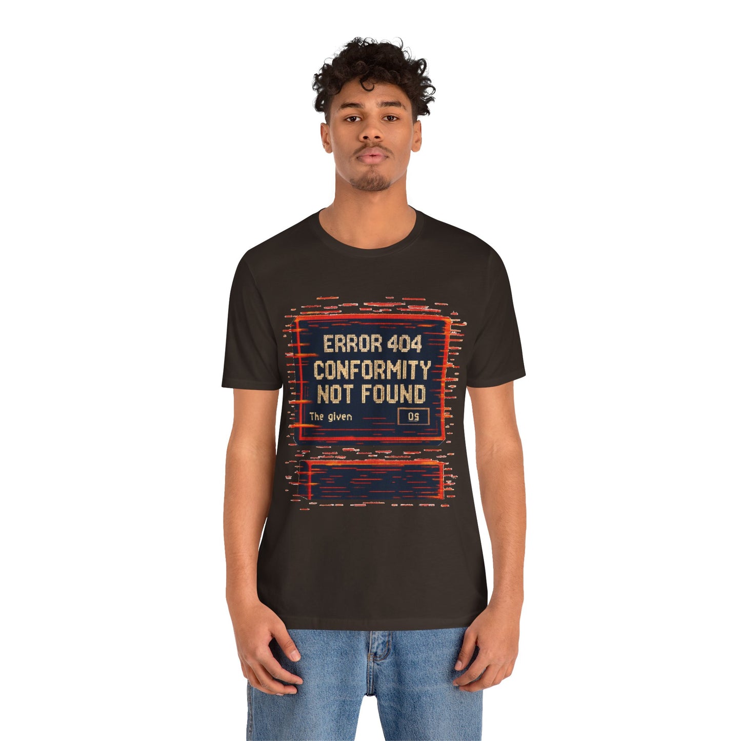 ERROR 404 Conformity Not Found Unisex Tee, Trendy Graphic Shirt, Casual Wear, Gift for Techies, Humor T-Shirt