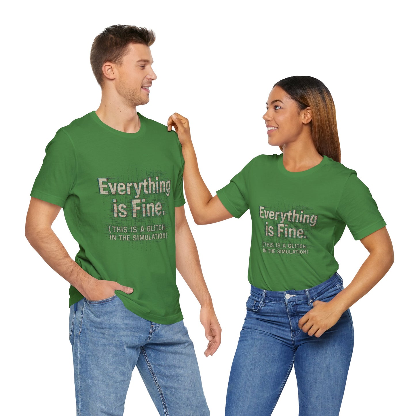 Everything is Fine (Simulation Glitch) Glitch Tee, Unisex Short Sleeve Shirt, Casual Wear, Fun Gift, Summer Outfit, Festival Attire