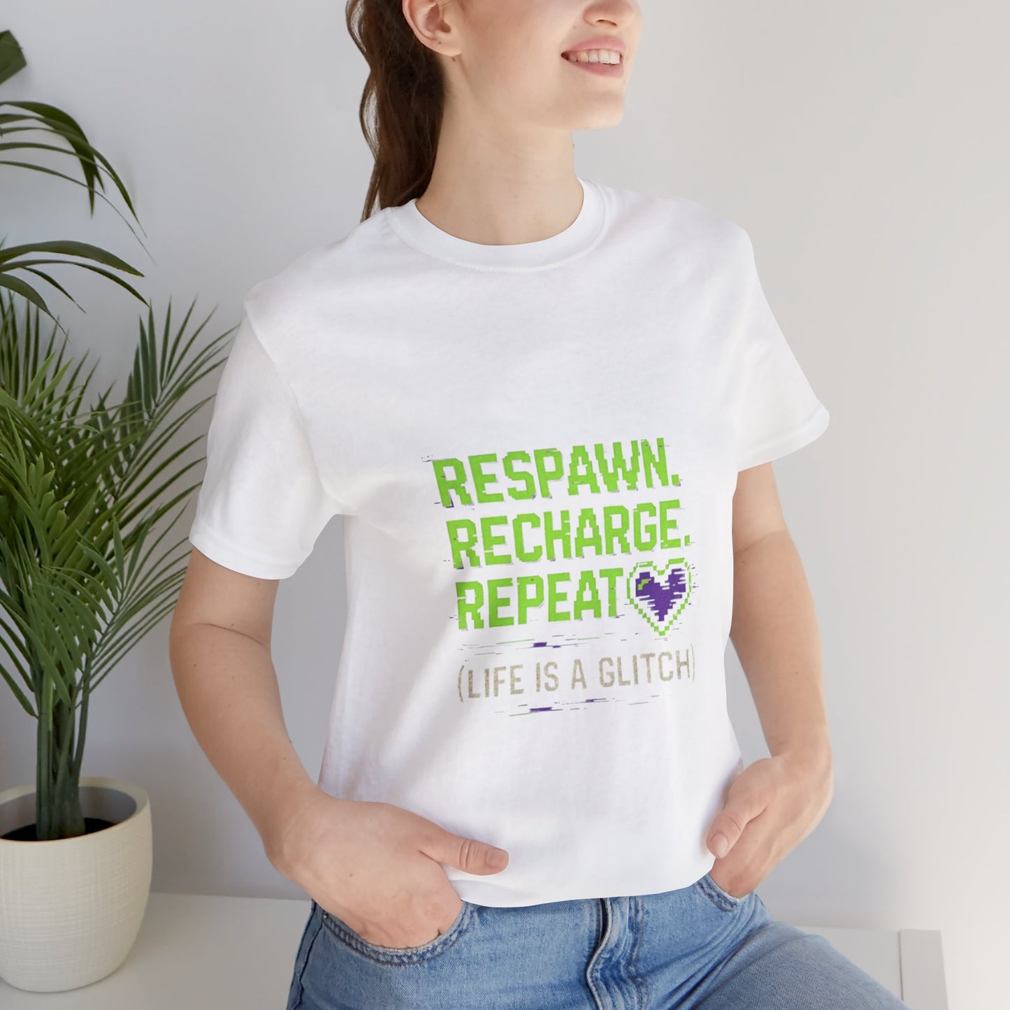 Respawn. Recharge. Glitch. Gaming Life Tee - Respawn Recharge Repeat, Gamer Shirt, Unisex T-Shirt, Gift for Gamers, Video Game Apparel