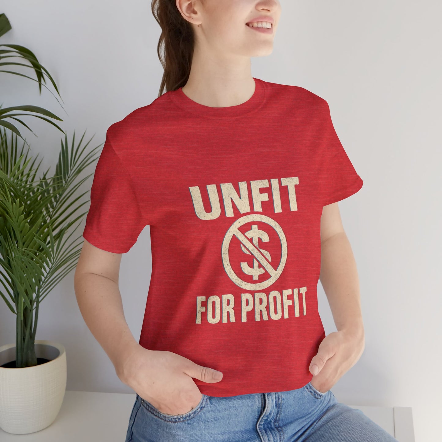 Unisex Tee - 'Unfit for Profit' Anti-Corporate Statement