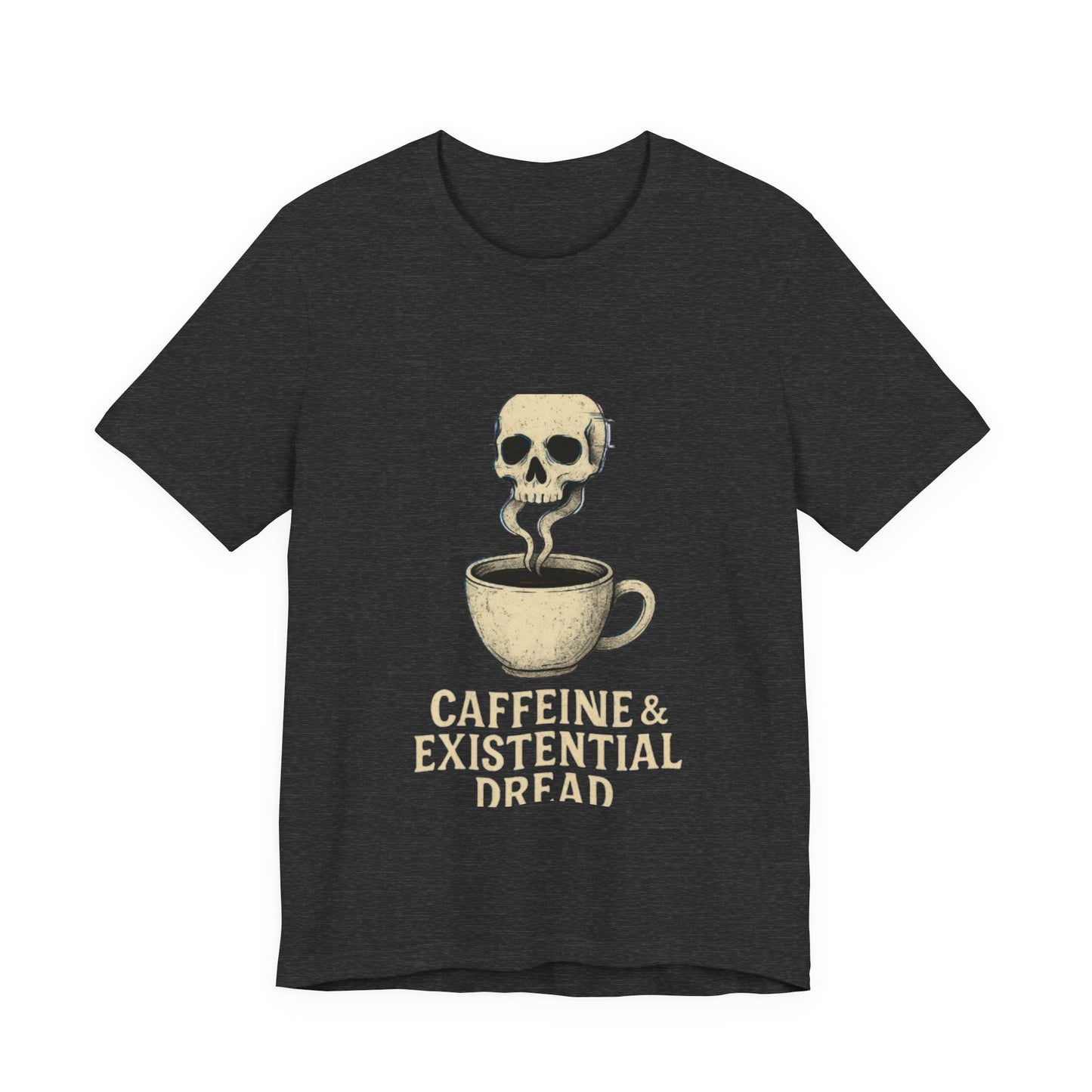 Caffeine & Existential Dread Tee, Unisex T-Shirt for Coffee Lovers, Casual Apparel, Great for Gifting, Perfect for Everyday Wear