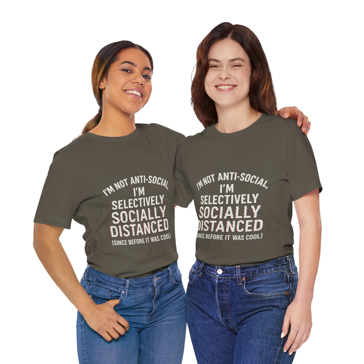 Selectively Socially Distanced T-Shirt, Funny Tee, Casual Wear, Gift for Introverts, Quirky Fashion, Unique Conversation Starter