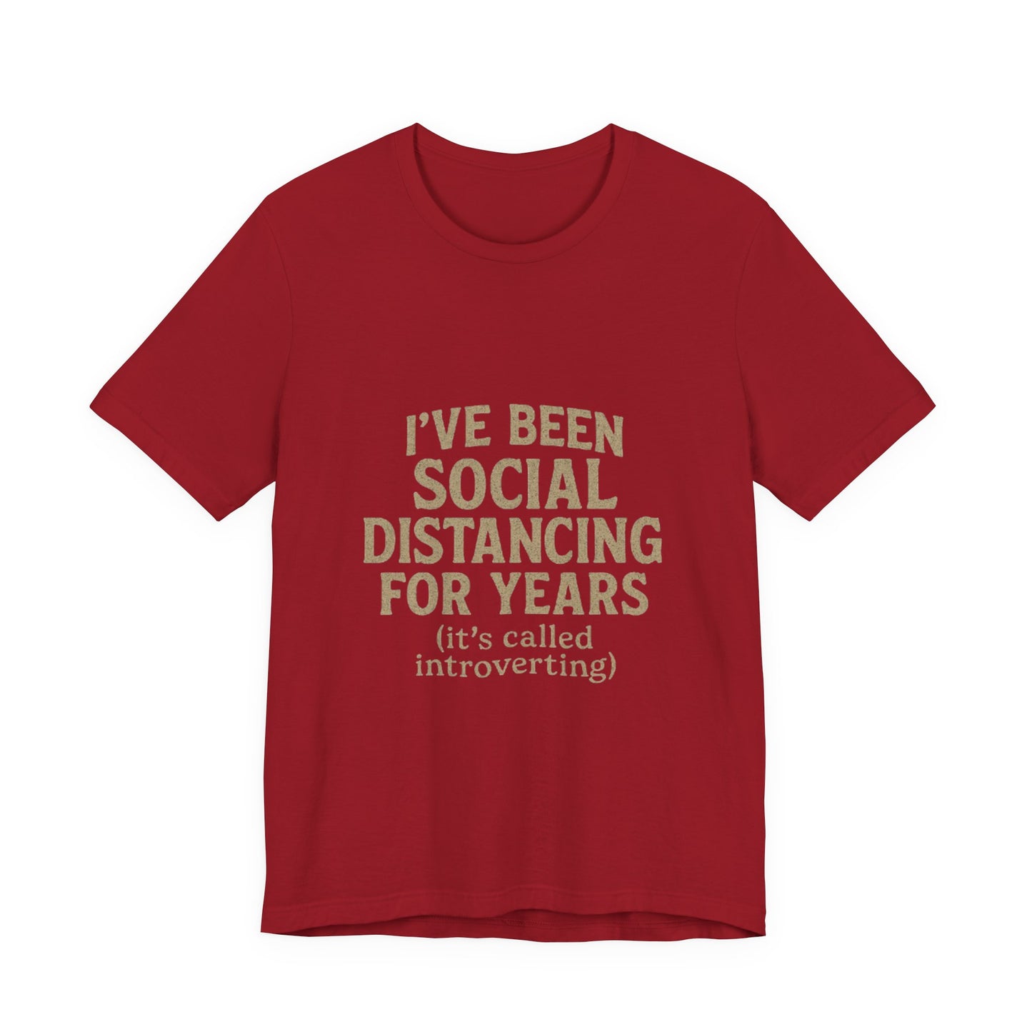 Social Distancing OG Tee, Funny Quote Shirt, Perfect Gift for Introverts, Social Distancing Apparel, Quirky Casual Wear