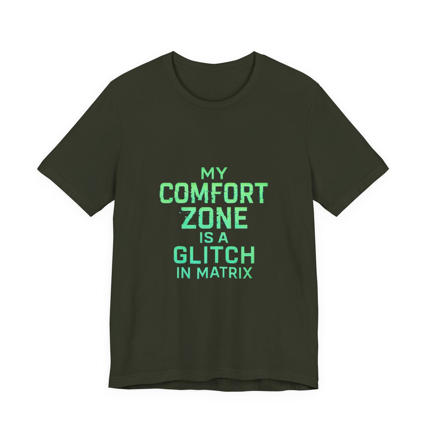 Glitch in the Comfort Matrix Short Sleeve Tee, Unisex Graphic Tee, Motivational Shirt, Casual Wear, Gift for Nerds, Matrix Humor Clothing