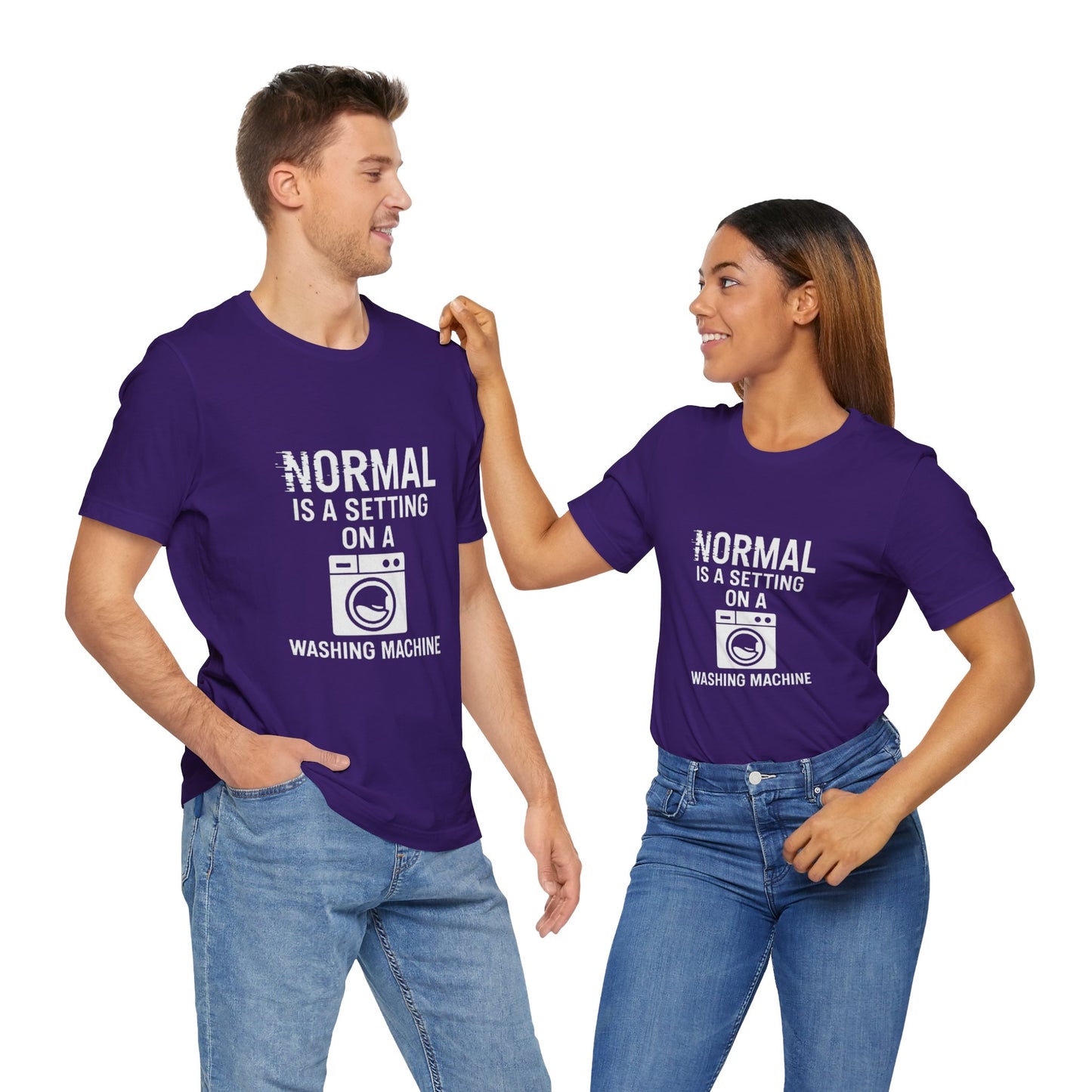 Sarcastic Tee - Normal is a Setting on a Washing Machine