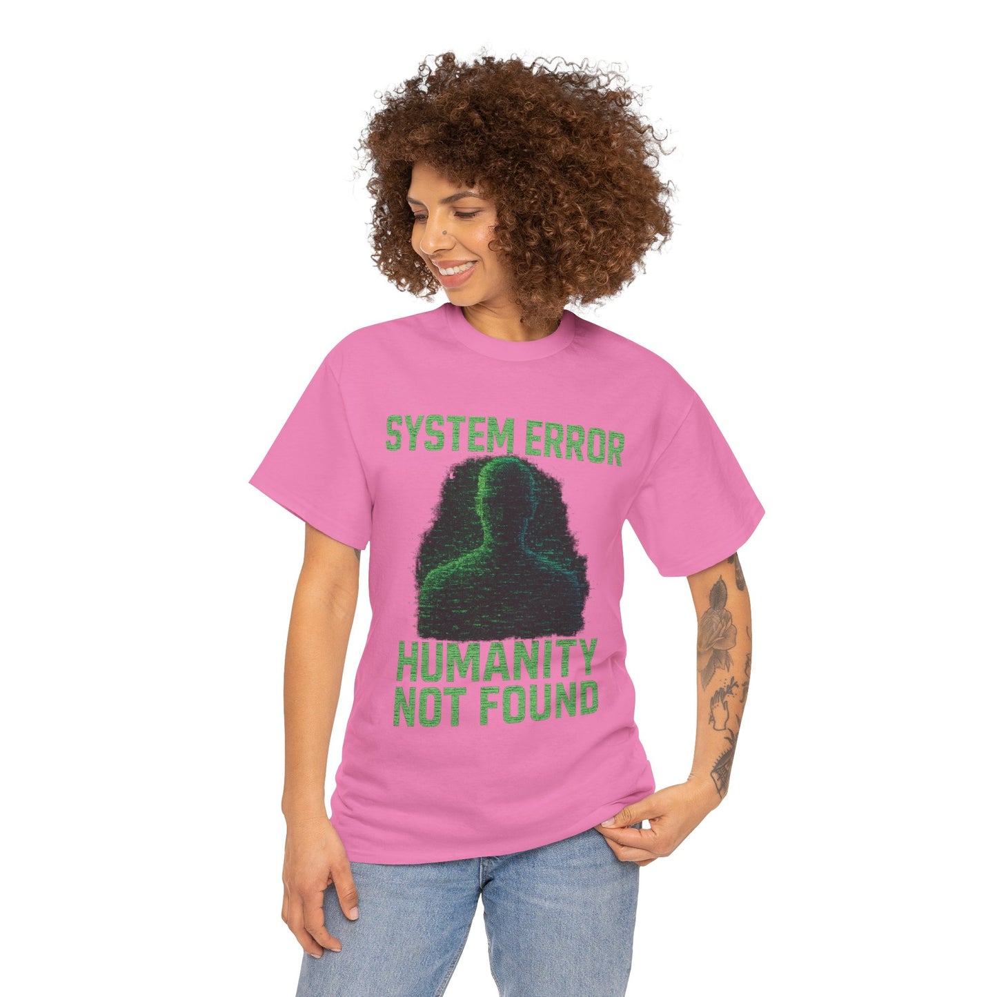 System Error: Humanity Not Found Unisex T-Shirt | Perfect for Tech Lovers, Casual Days, Gift for Geeks, Unique Graphic Tee, Everyday Wear