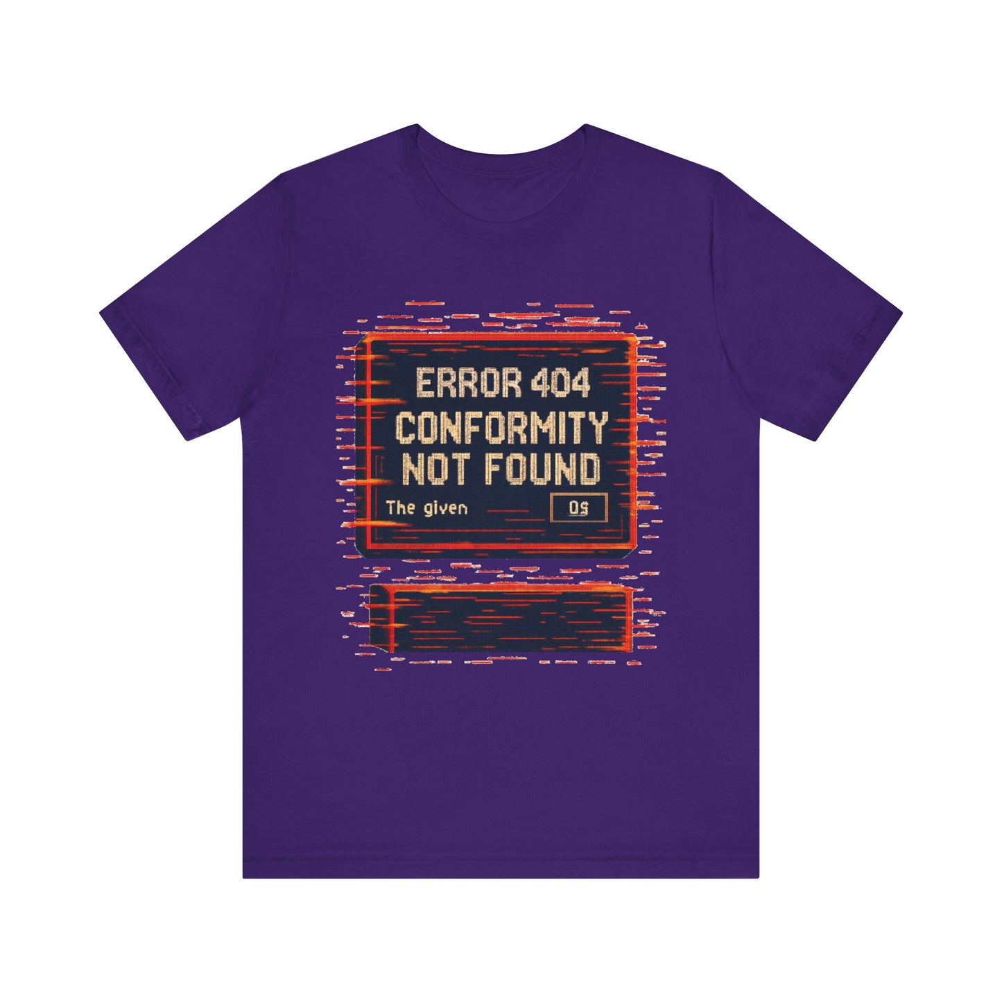 ERROR 404 Conformity Not Found Unisex Tee, Trendy Graphic Shirt, Casual Wear, Gift for Techies, Humor T-Shirt