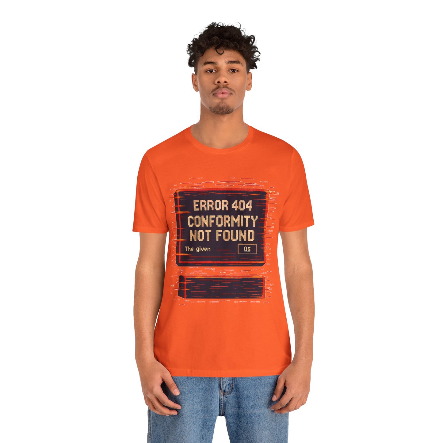 ERROR 404 Conformity Not Found Unisex Tee, Trendy Graphic Shirt, Casual Wear, Gift for Techies, Humor T-Shirt