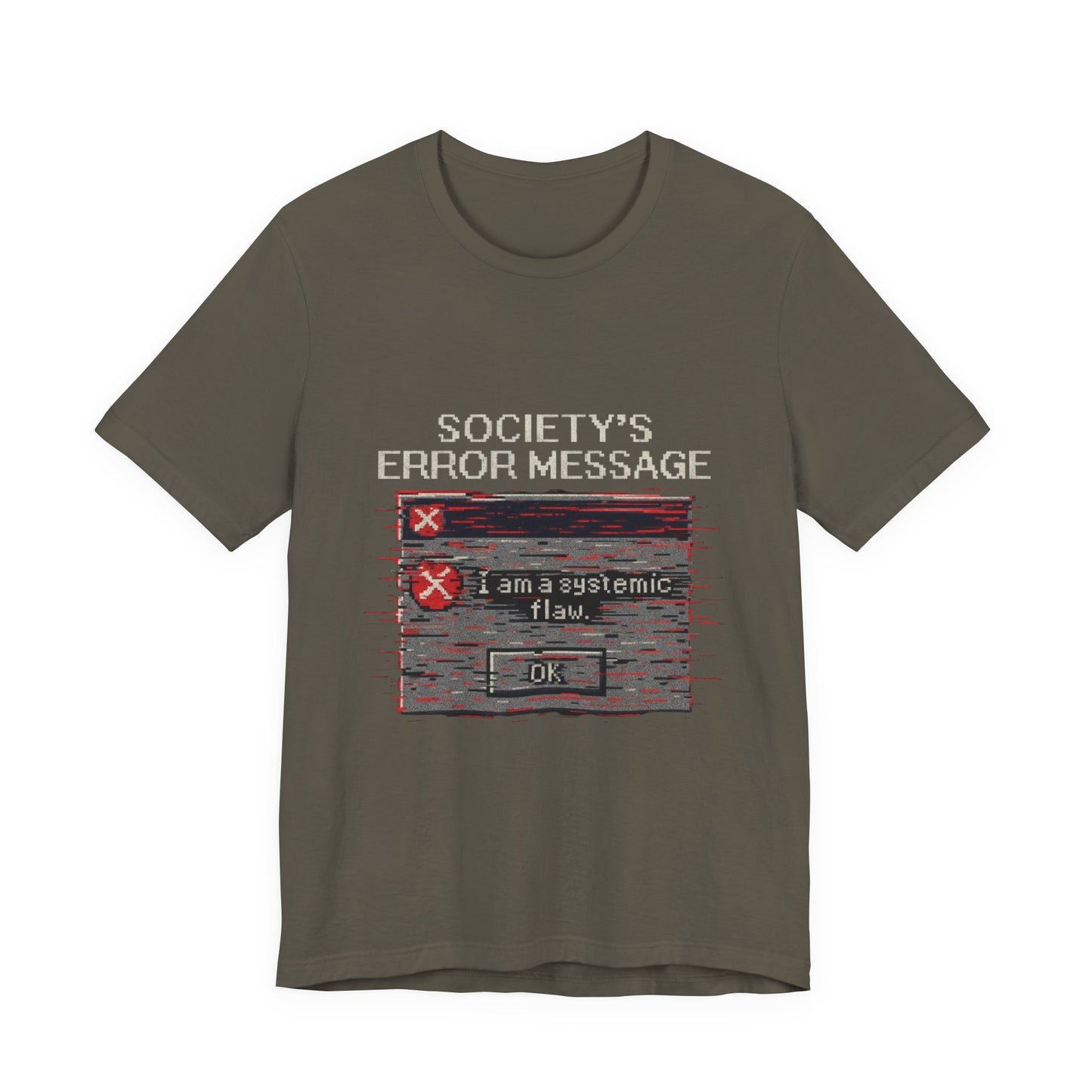 Systemic Flaw Tee - Society's Error Message Design