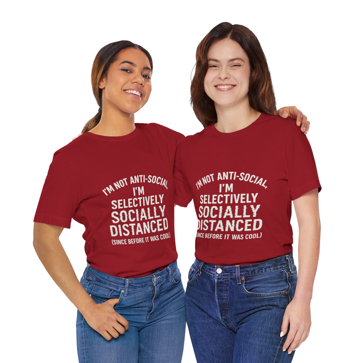 Selectively Socially Distanced T-Shirt, Funny Tee, Casual Wear, Gift for Introverts, Quirky Fashion, Unique Conversation Starter