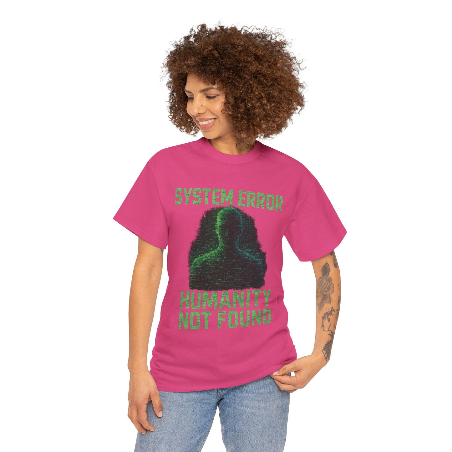System Error: Humanity Not Found Unisex T-Shirt | Perfect for Tech Lovers, Casual Days, Gift for Geeks, Unique Graphic Tee, Everyday Wear