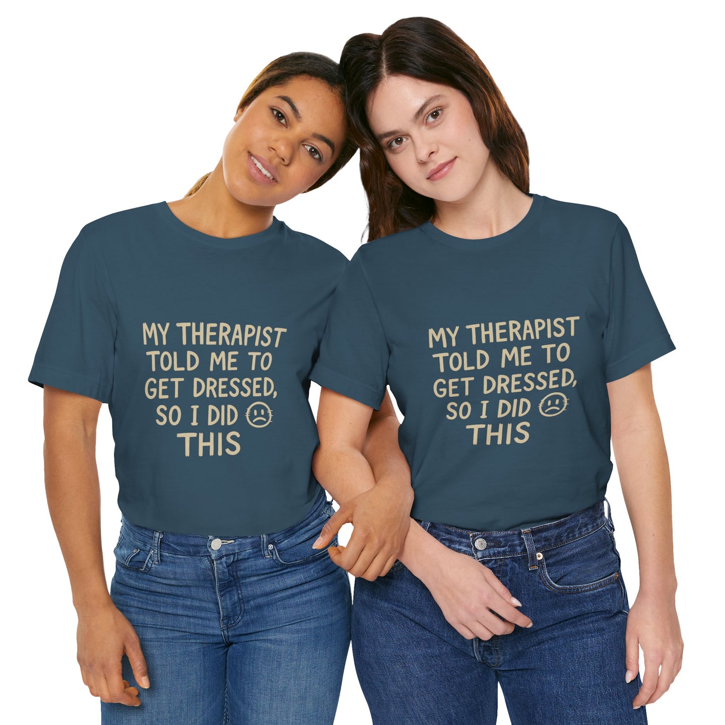 Therapist Humor Tee - Short Sleeve Unisex Shirt for Therapy Lovers, Self-Care Gift, Funny Mental Health T-Shirt, Casual Wear