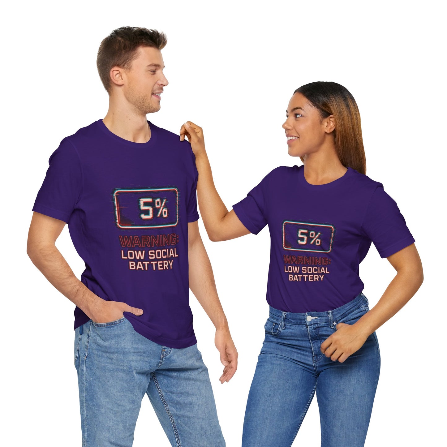 Unisex Tee - Warning: Low Social Battery Design