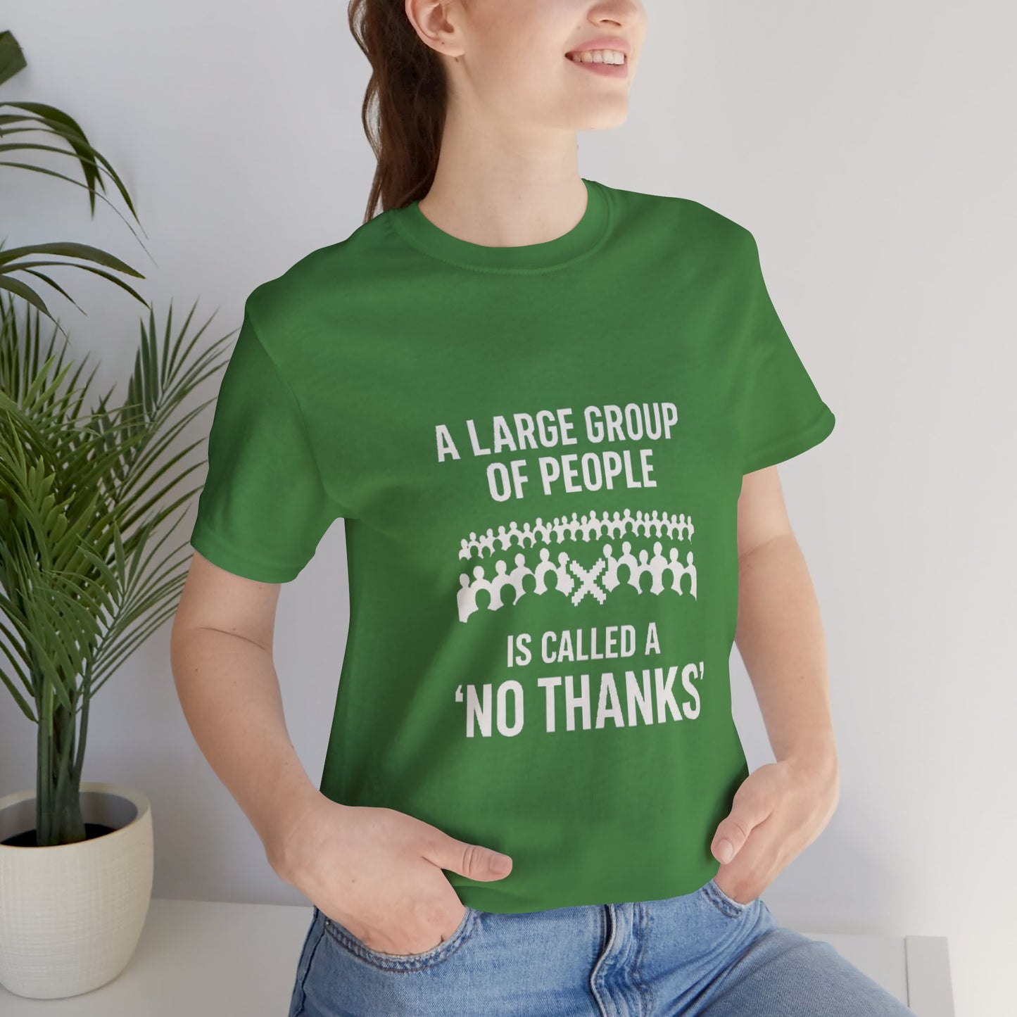 Graphic Tee A Large Group of People is Called a 'No Thanks' Pixelated Design