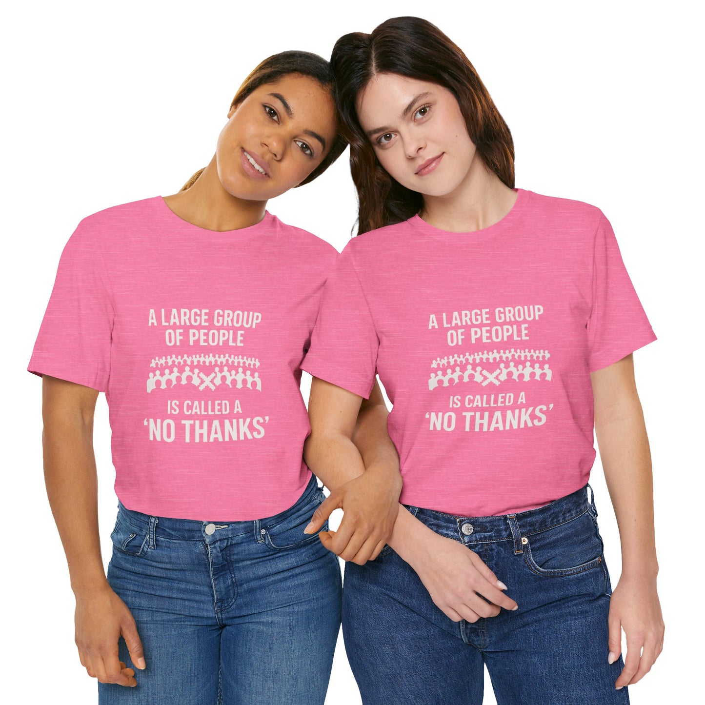 Graphic Tee A Large Group of People is Called a 'No Thanks' Pixelated Design