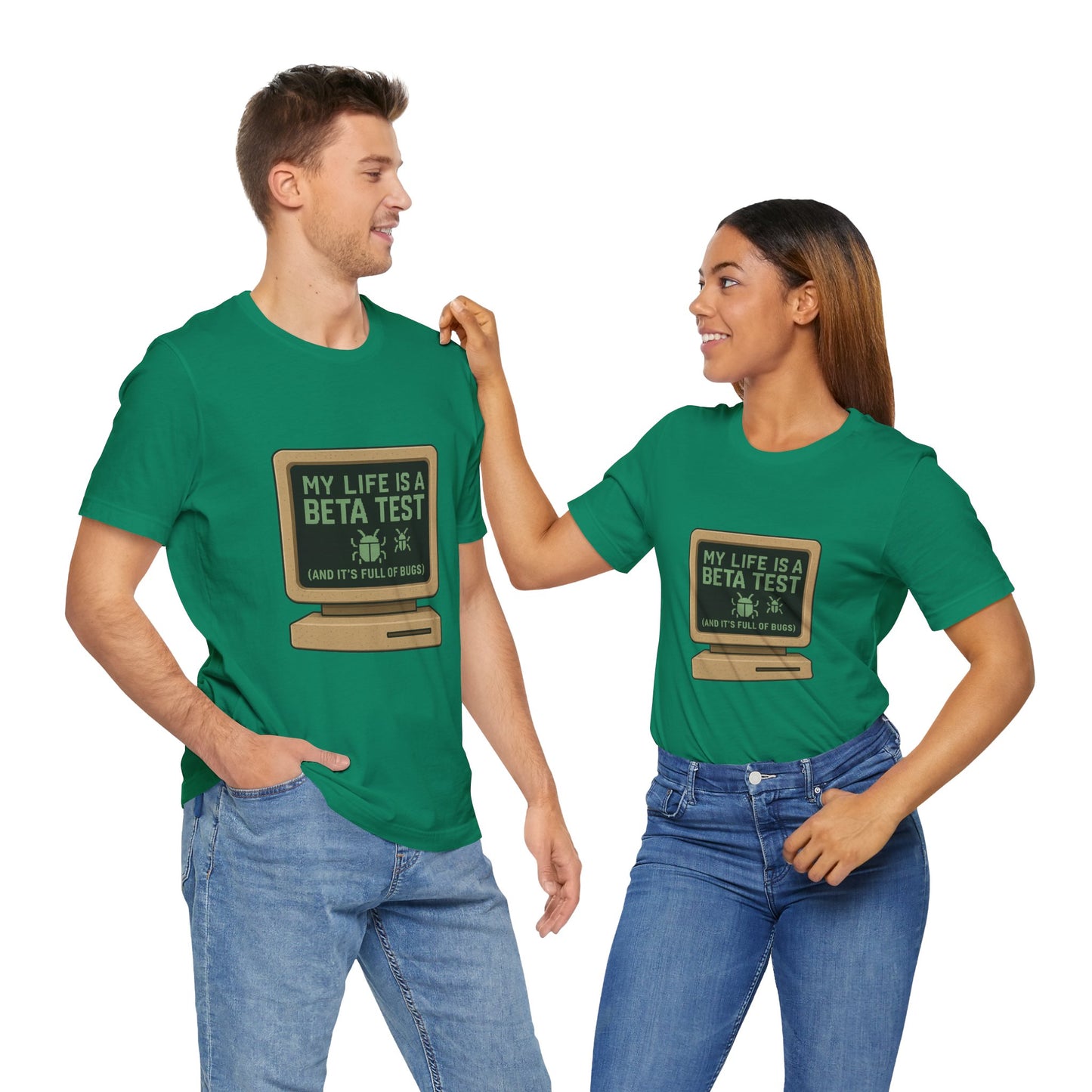 Unisex Tee - Life Beta Test Glitch Computer Screen Bug Design