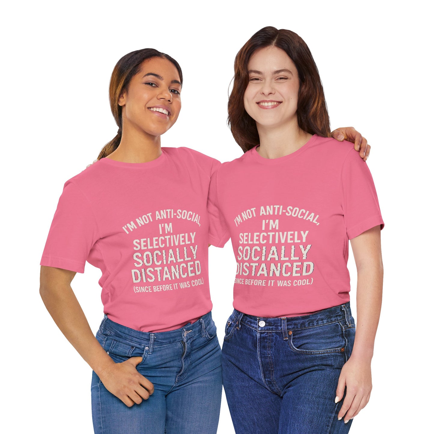 Selectively Socially Distanced T-Shirt, Funny Tee, Casual Wear, Gift for Introverts, Quirky Fashion, Unique Conversation Starter
