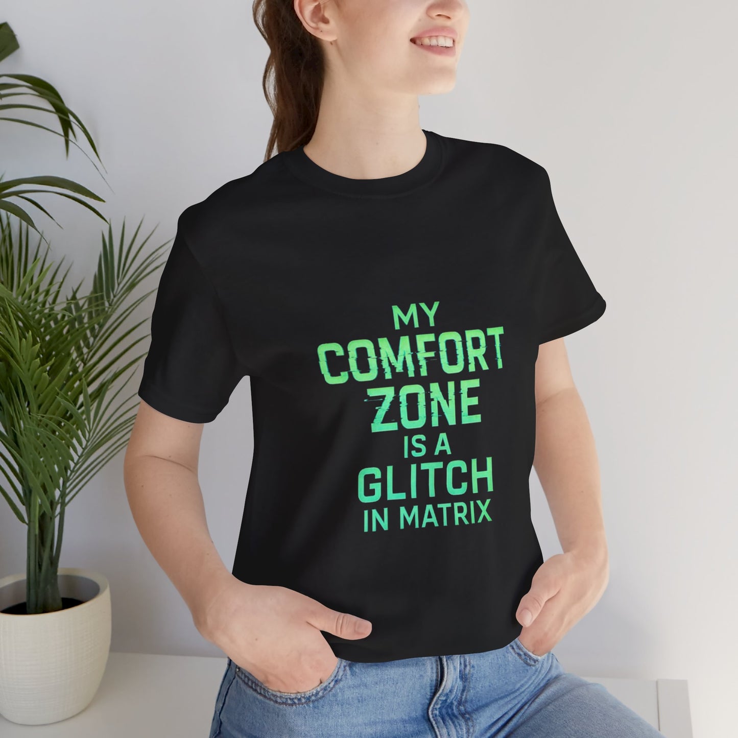 Glitch in the Comfort Matrix Short Sleeve Tee, Unisex Graphic Tee, Motivational Shirt, Casual Wear, Gift for Nerds, Matrix Humor Clothing