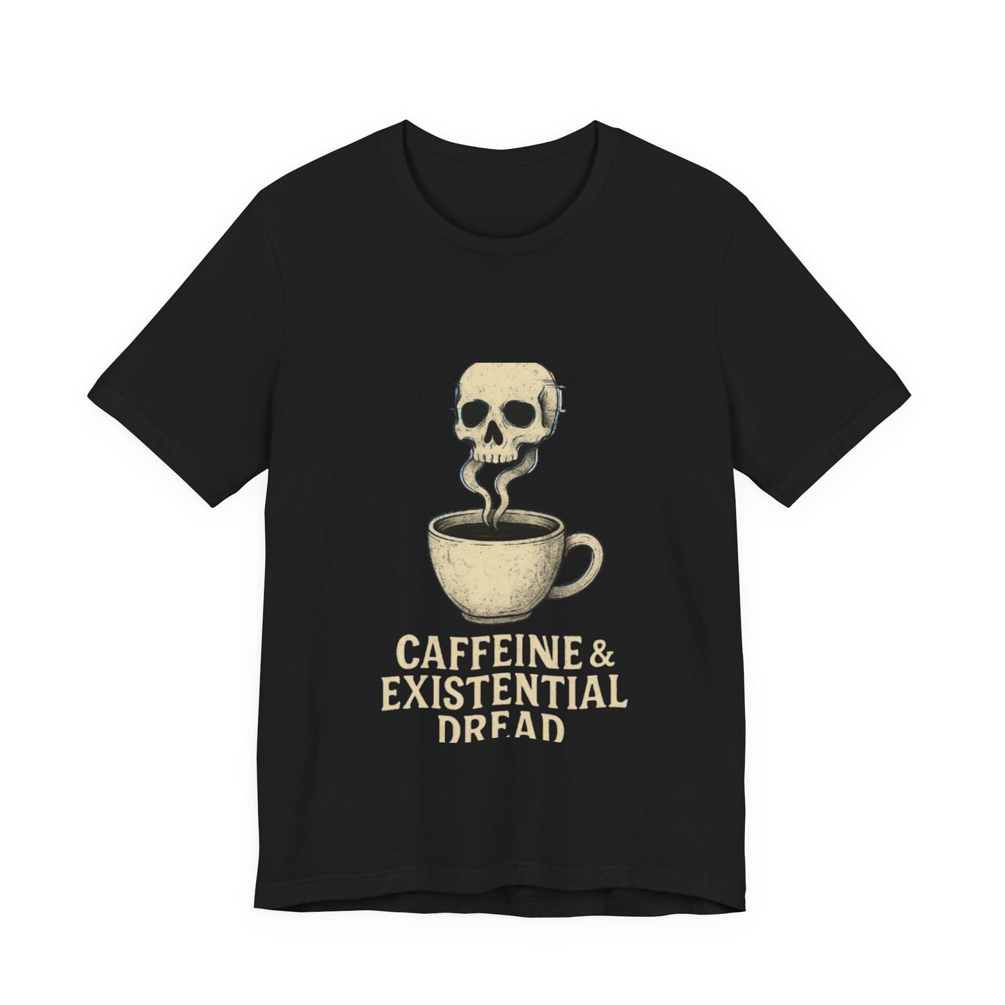 Caffeine & Existential Dread Tee, Unisex T-Shirt for Coffee Lovers, Casual Apparel, Great for Gifting, Perfect for Everyday Wear