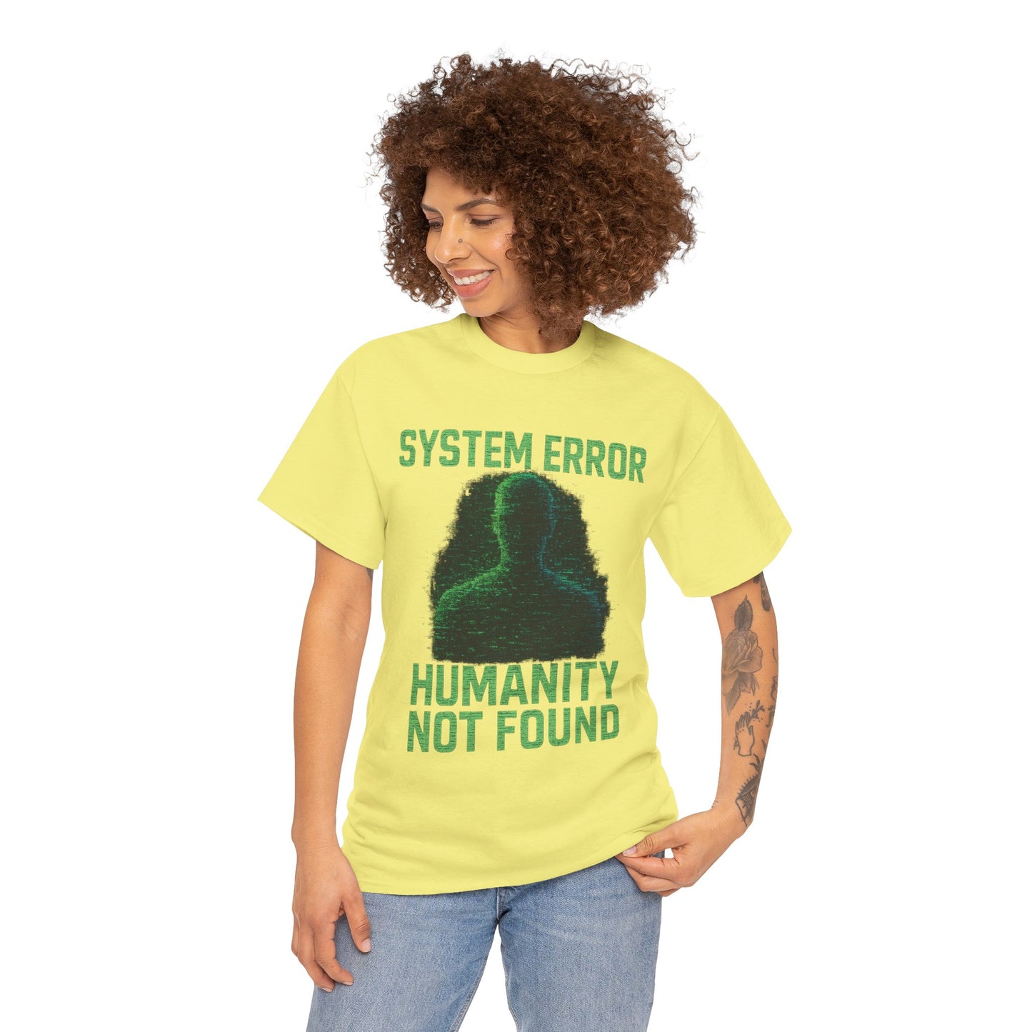 System Error: Humanity Not Found Unisex T-Shirt | Perfect for Tech Lovers, Casual Days, Gift for Geeks, Unique Graphic Tee, Everyday Wear