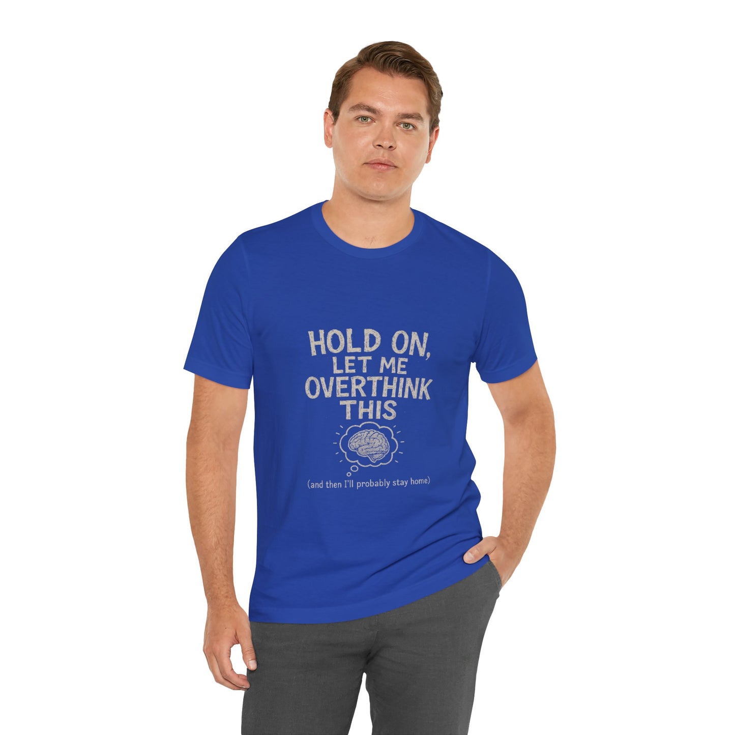 Short Sleeve Tee - 'Hold On, Let Me Overthink This' Glitched Thought Bubble Design