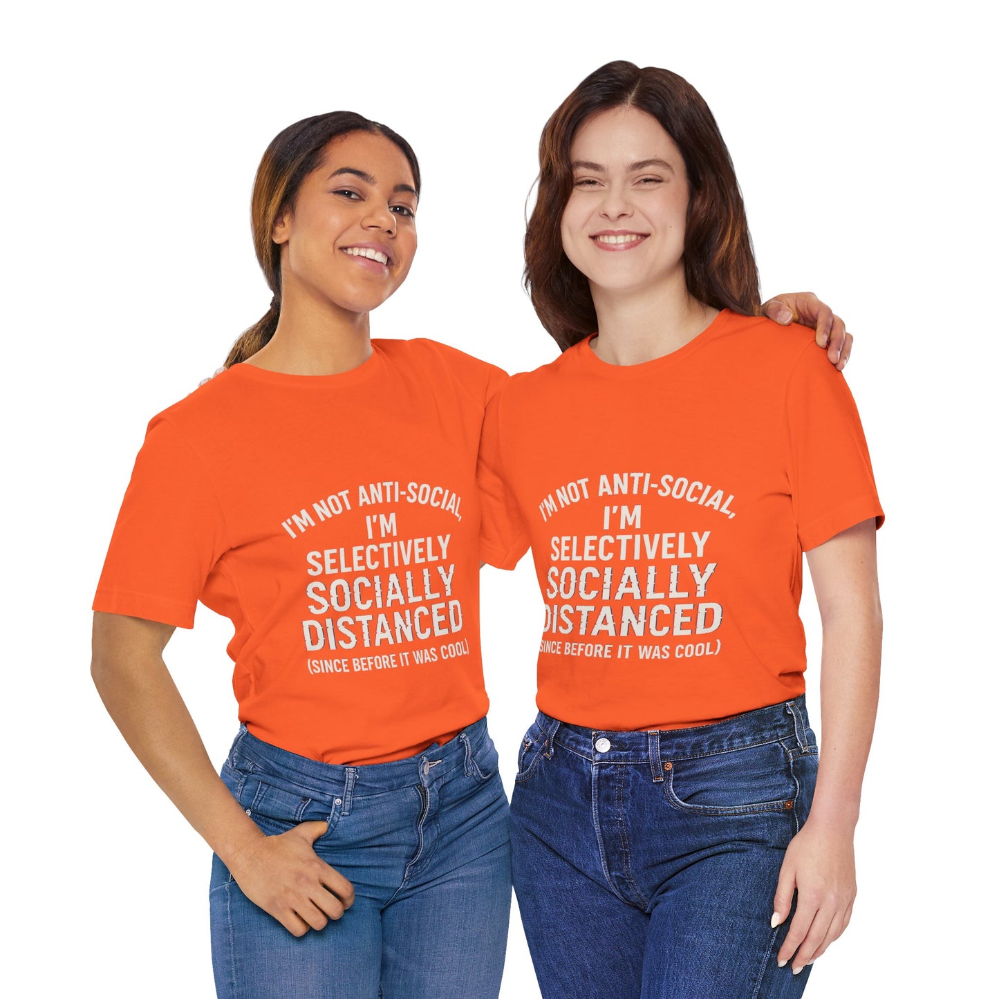 Selectively Socially Distanced T-Shirt, Funny Tee, Casual Wear, Gift for Introverts, Quirky Fashion, Unique Conversation Starter