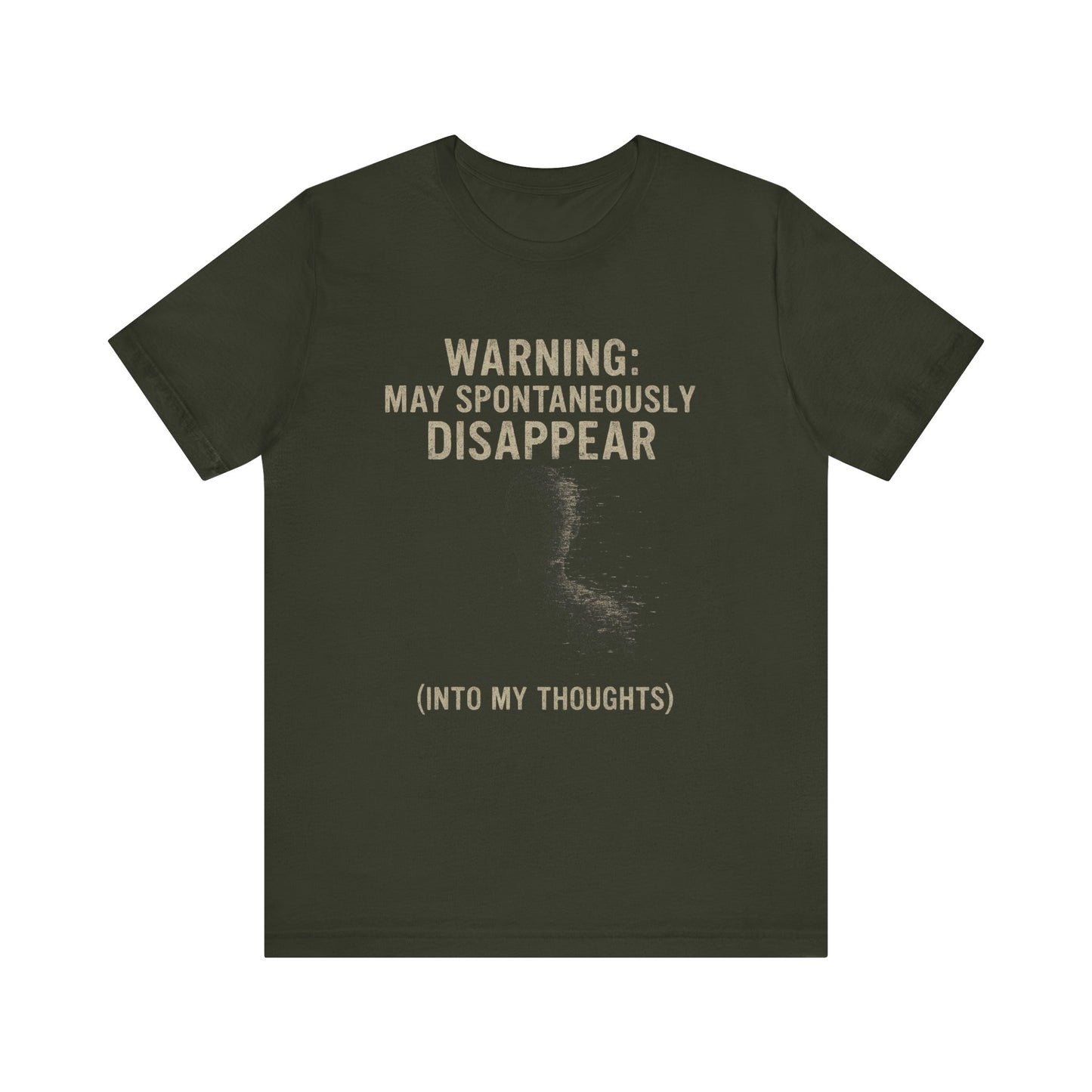 Spontaneous Disappearance Warning Tee - Unisex Jersey Short Sleeve Tee, Warning Shirt, Casual Humor Gift, Thoughtfulness Tee, Fun Daywear