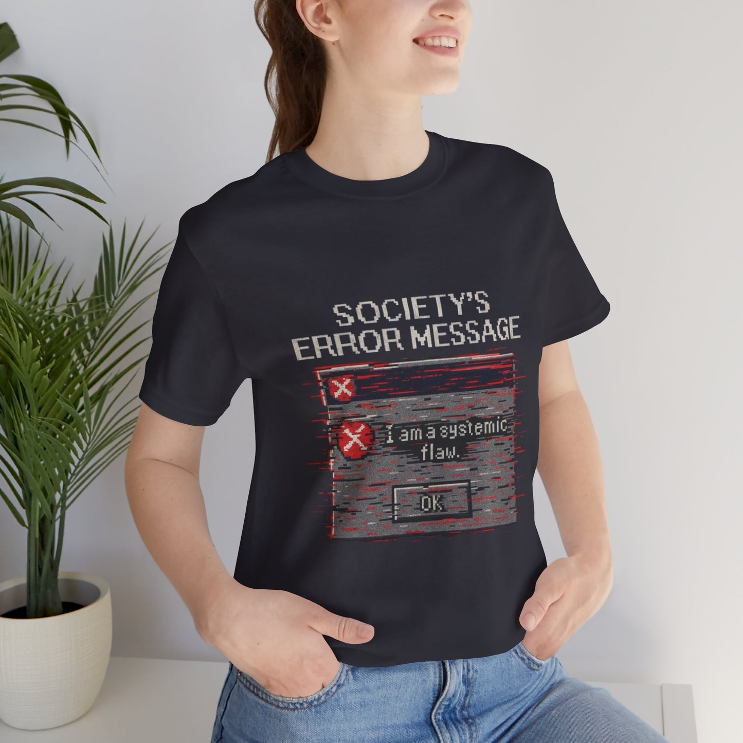 Systemic Flaw Tee - Society's Error Message Design