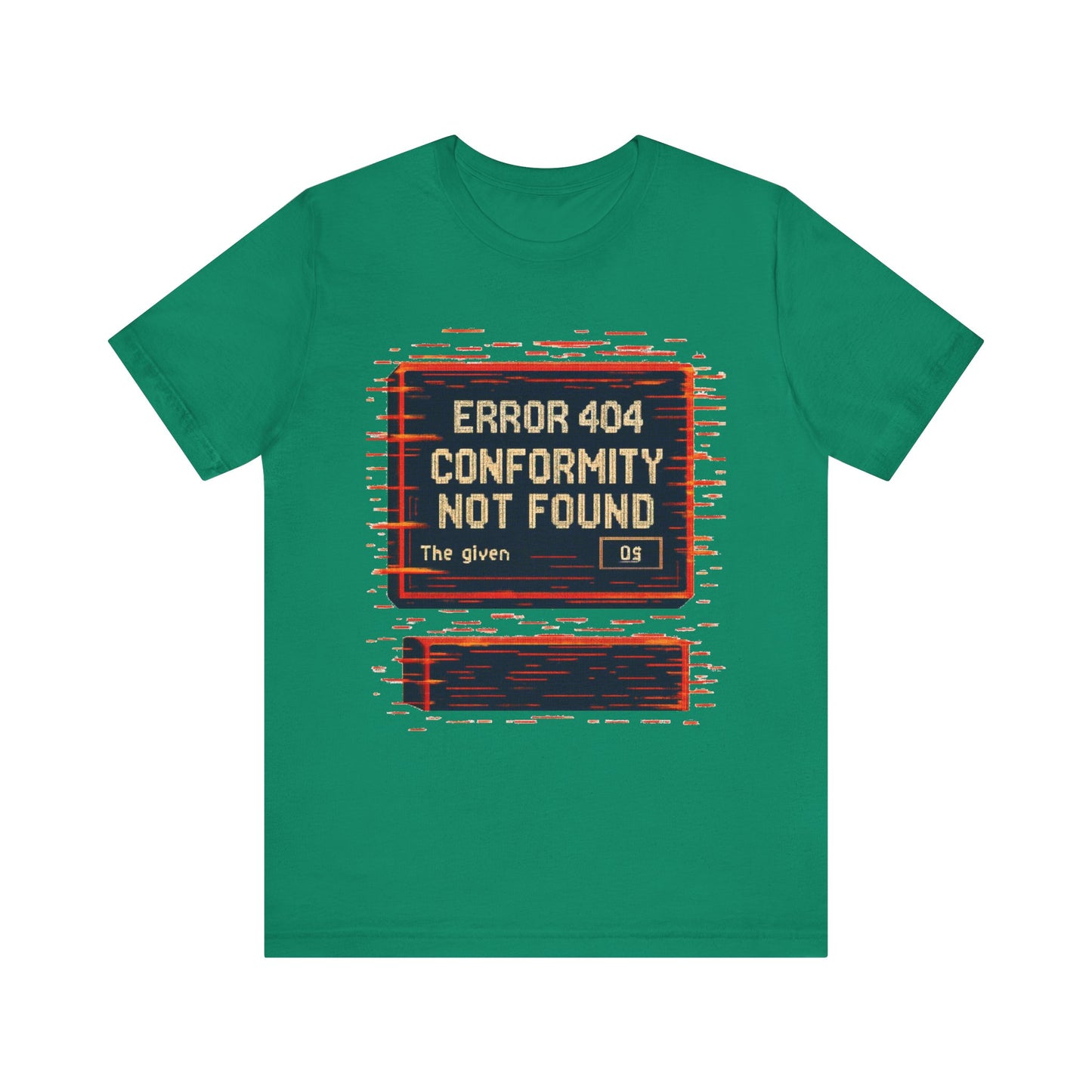 ERROR 404 Conformity Not Found Unisex Tee, Trendy Graphic Shirt, Casual Wear, Gift for Techies, Humor T-Shirt