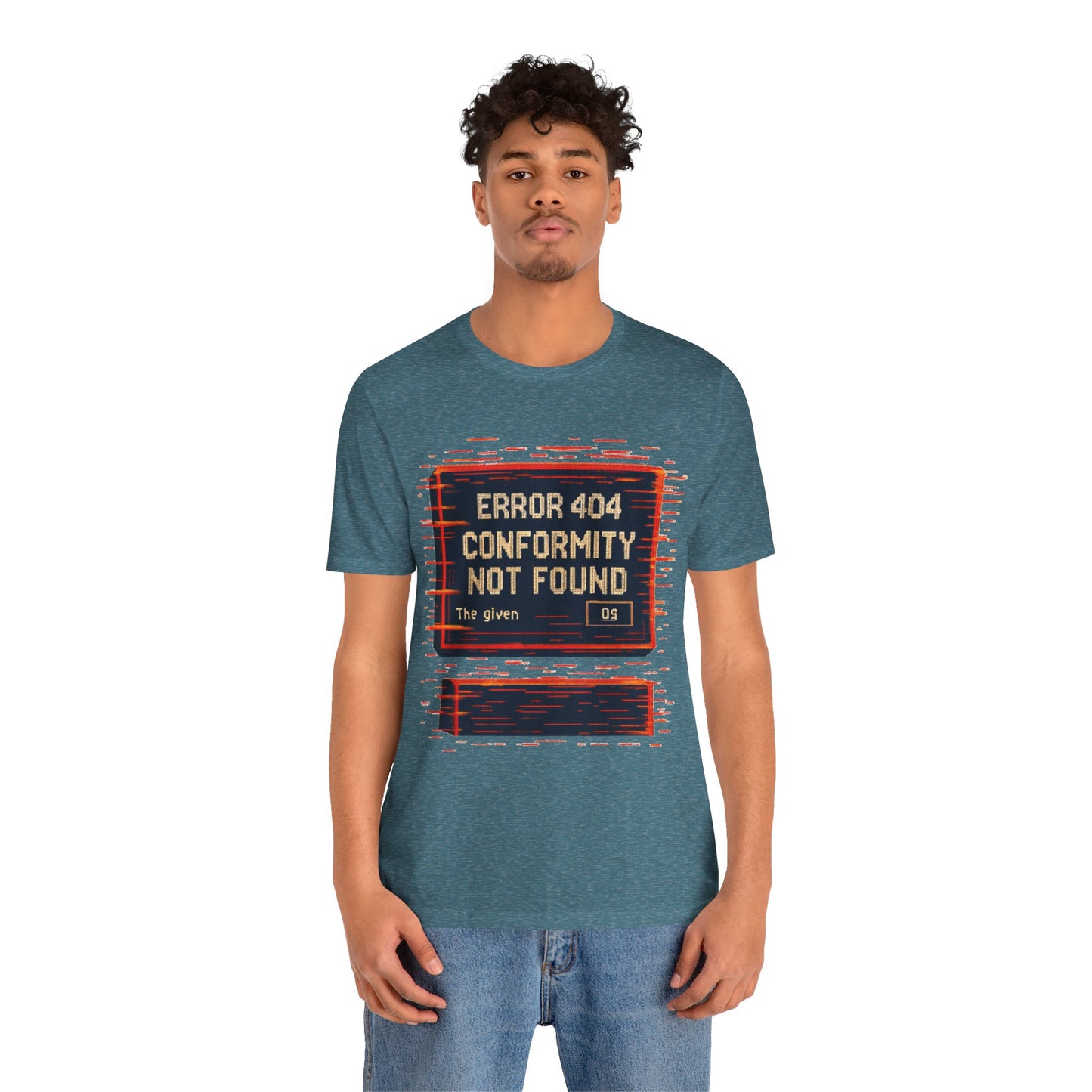 ERROR 404 Conformity Not Found Unisex Tee, Trendy Graphic Shirt, Casual Wear, Gift for Techies, Humor T-Shirt