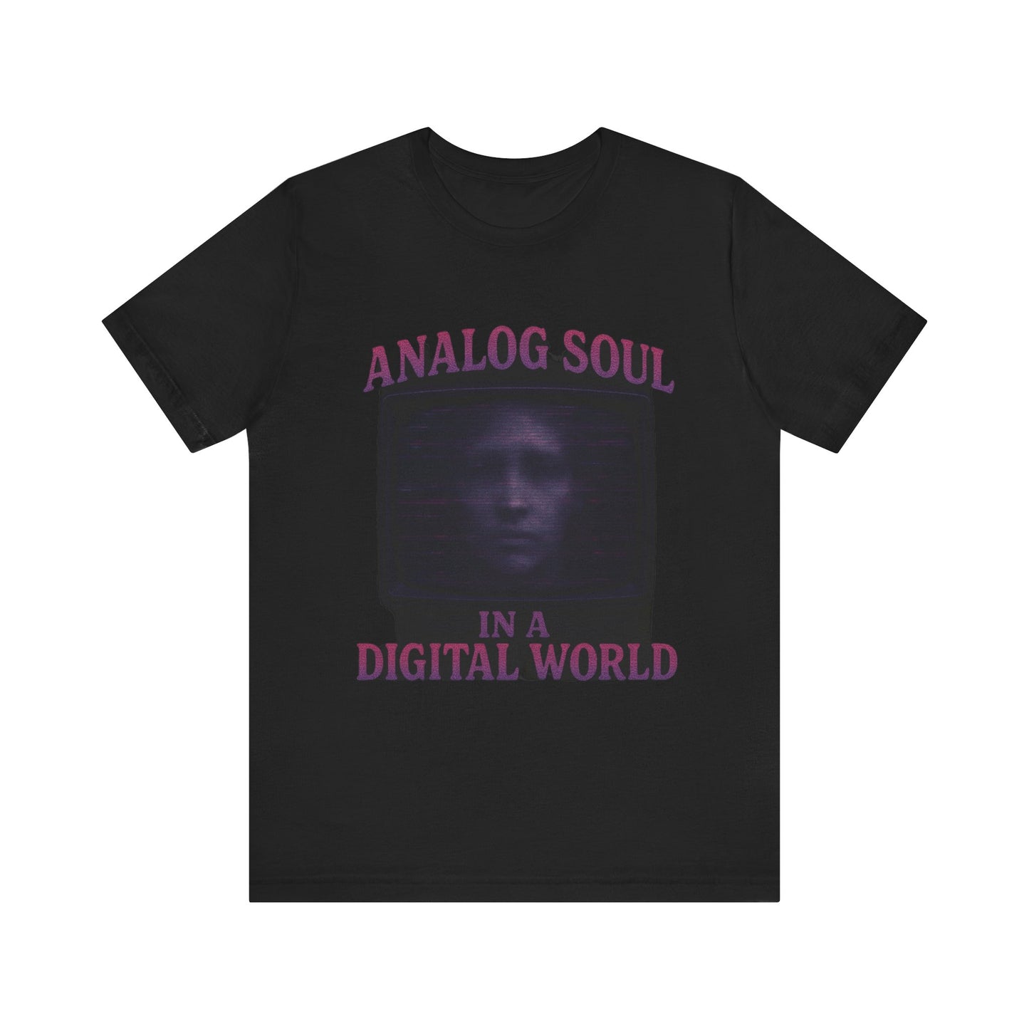 Analog Soul in a Digital World Unisex Jersey Tee, Vintage Graphic T-Shirt, Retro Aesthetic Shirt, Casual Wear, Gift for Tech Lovers, Unisex Fashion