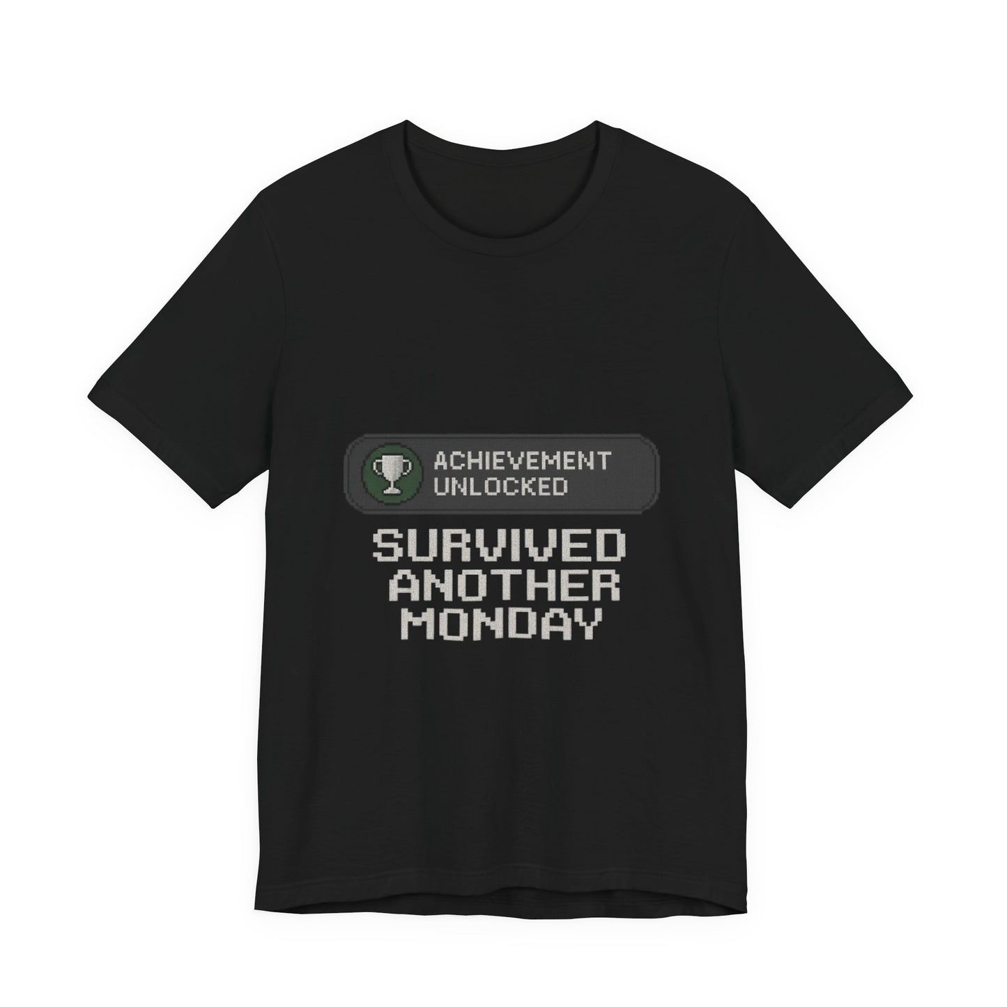Monday Achievement Unlocked T-Shirt, Funny Monday Tee, Motivational Shirt, Gift for Gamers, Unisex Casual Wear