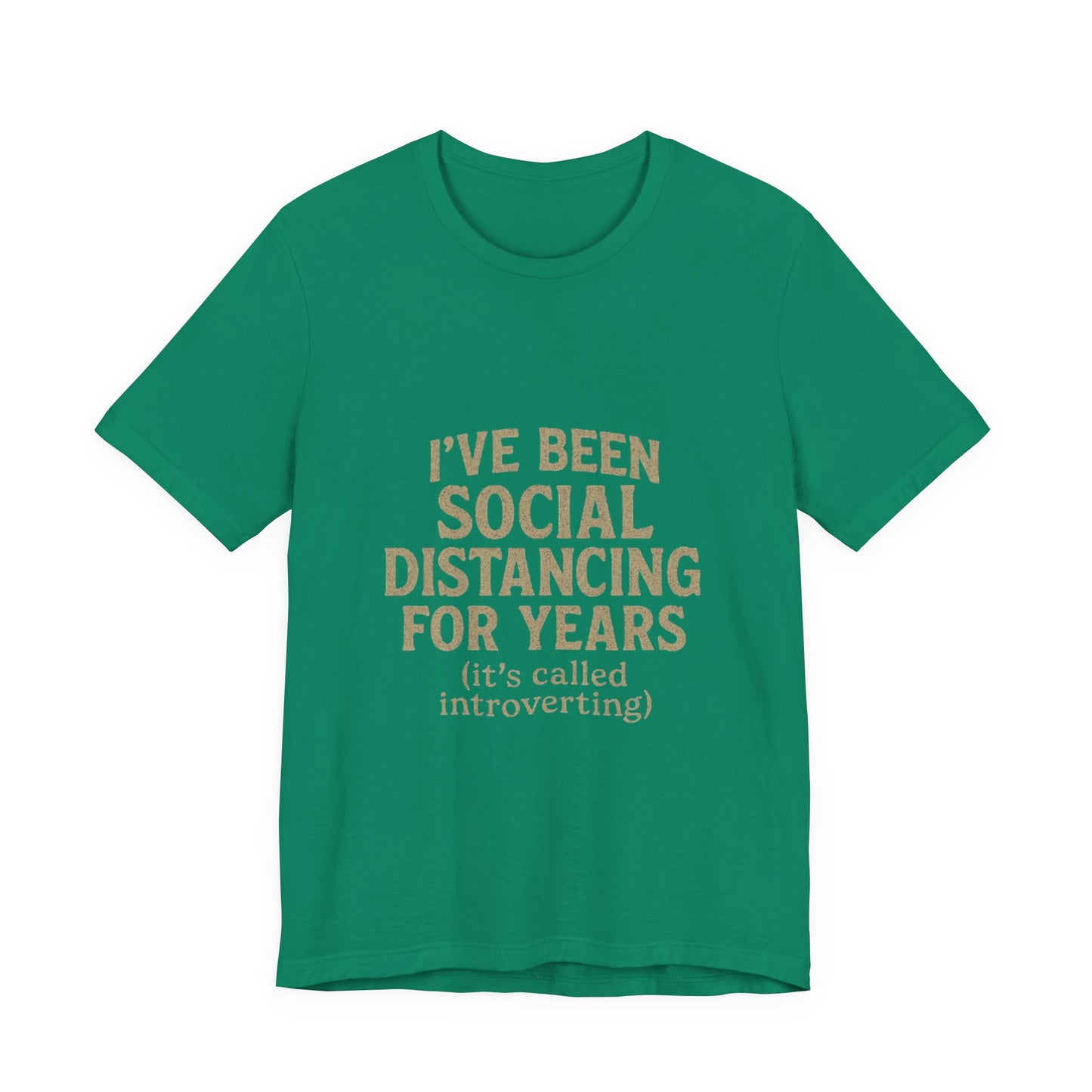 Social Distancing OG Tee, Funny Quote Shirt, Perfect Gift for Introverts, Social Distancing Apparel, Quirky Casual Wear