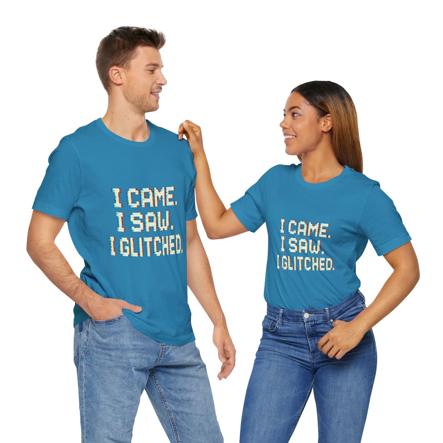 Glitch Pixel Unisex Tee - 'I Came I Saw I Glitched'